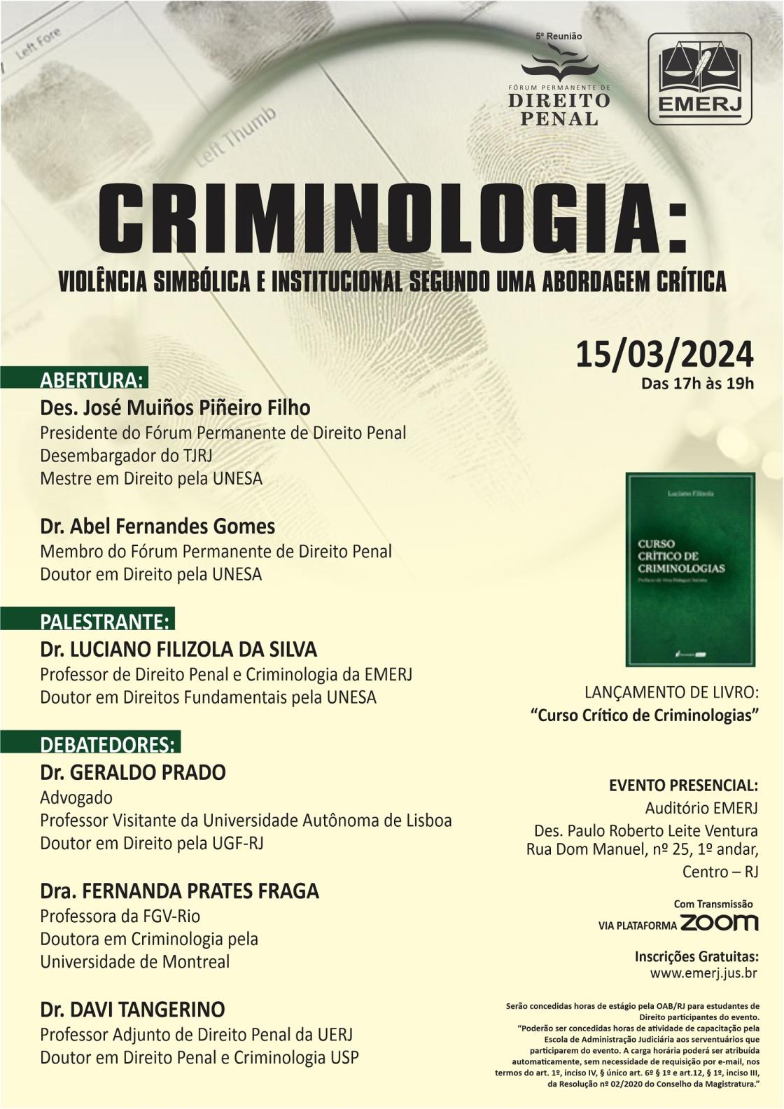 Cartaz do evento: Criminologia: Violência Simbólica e Institucional Segundo uma Abordagem Crítica