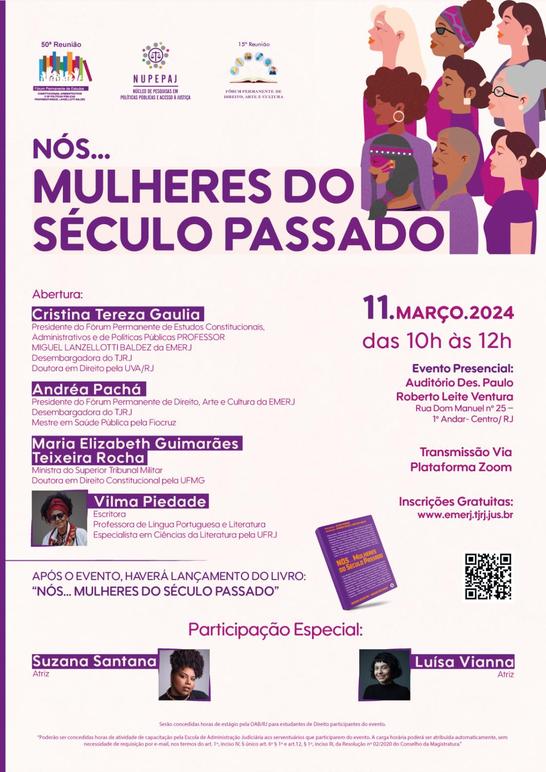 Cartaz do evento: NÓS... MULHERES DO SÉCULO PASSADO