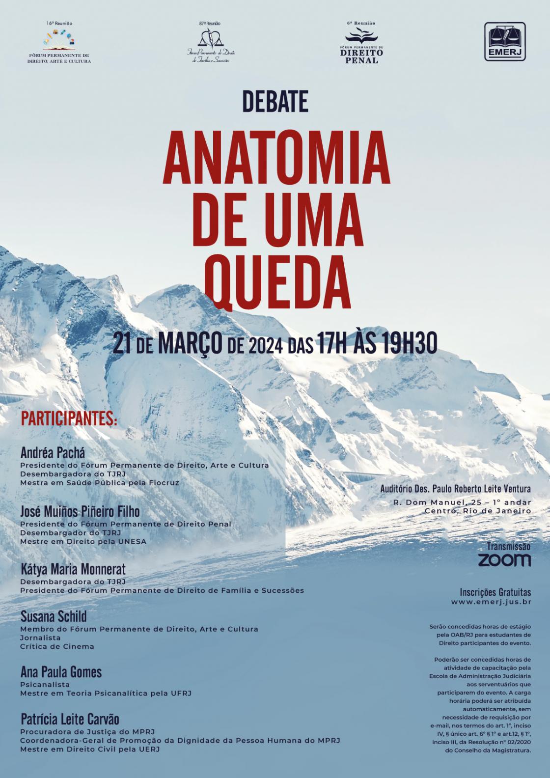 Cartaz do evento: DEBATE: ANATOMIA DE UMA QUEDA