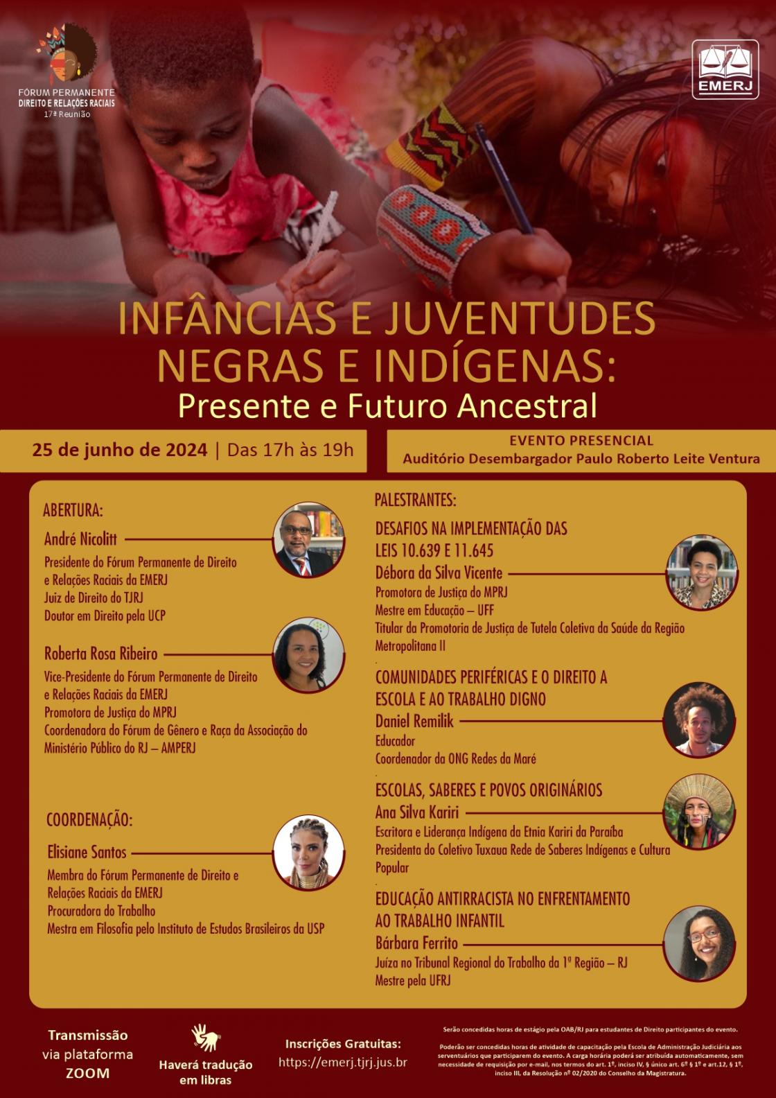Cartaz do evento: INFÂNCIAS E JUVENTUDES NEGRAS E INDÍGENAS: PRESENTE E FUTURO ANCESTRAL