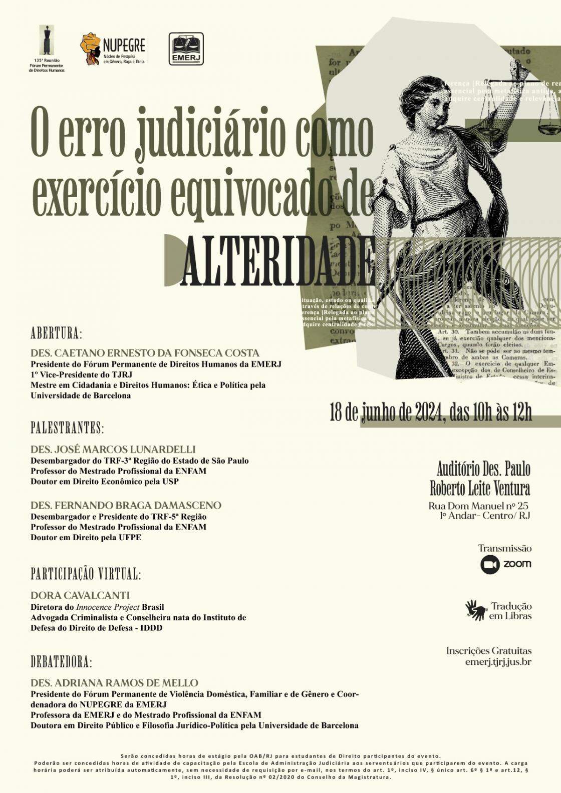 Cartaz do evento: O ERRO JUDICIÁRIO COMO EXERCÍCIO EQUIVOCADO DE ALTERIDADE