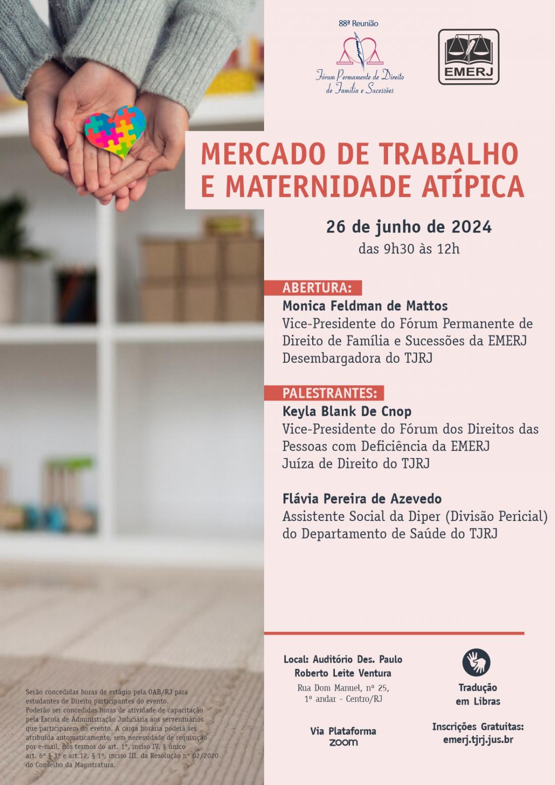 Cartaz do evento: MERCADO DE TRABALHO E MATERNIDADE ATÍPICA