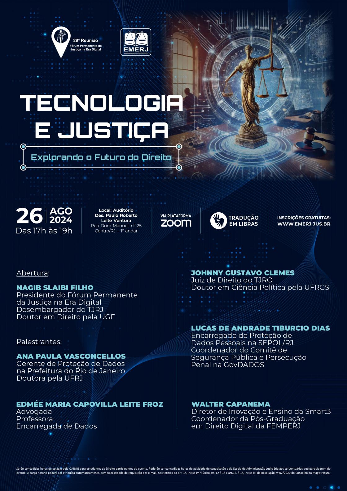 Cartaz do evento: Tecnologia e Justiça: Explorando o Futuro do Direito