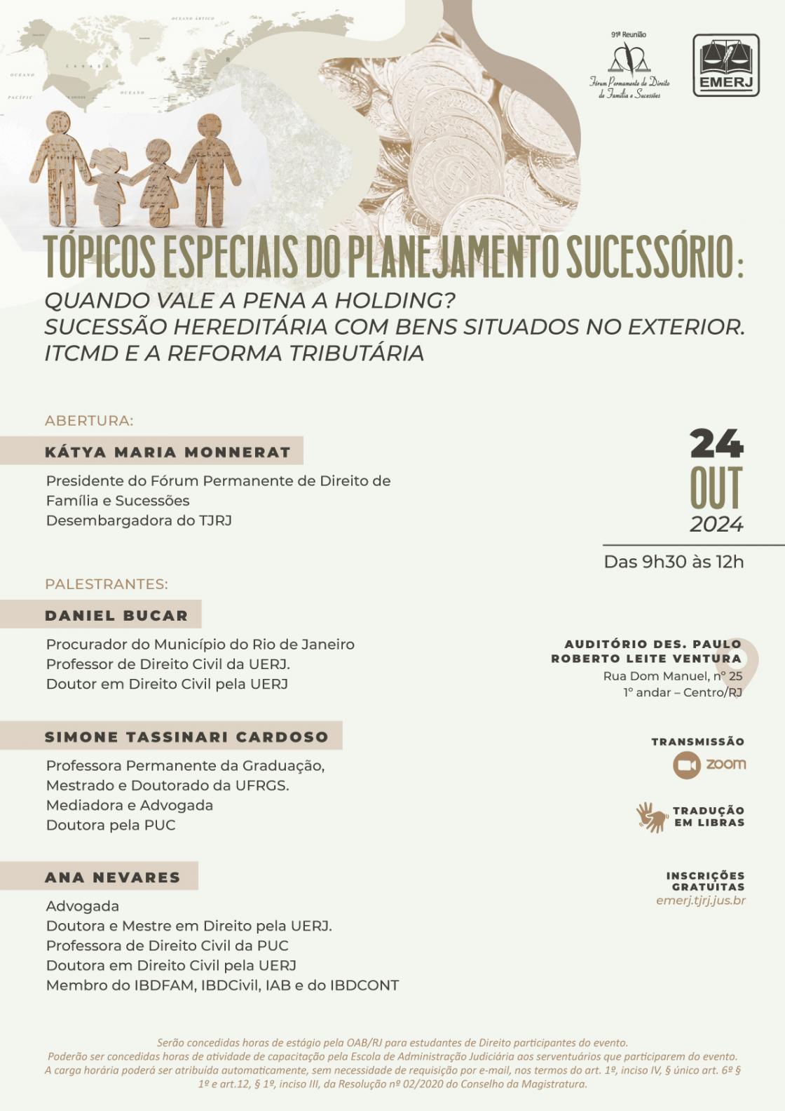 Cartaz do evento: “TÓPICOS ESPECIAIS DO PLANEJAMENTO SUCESSÓRIO: QUANDO VALE A PENA A HOLDING? SUCESSÃO HEREDITÁRIA COM BENS SITUADOS NO EXTERIOR. ITCMD E A REFORMA TRIBUTÁRIA”