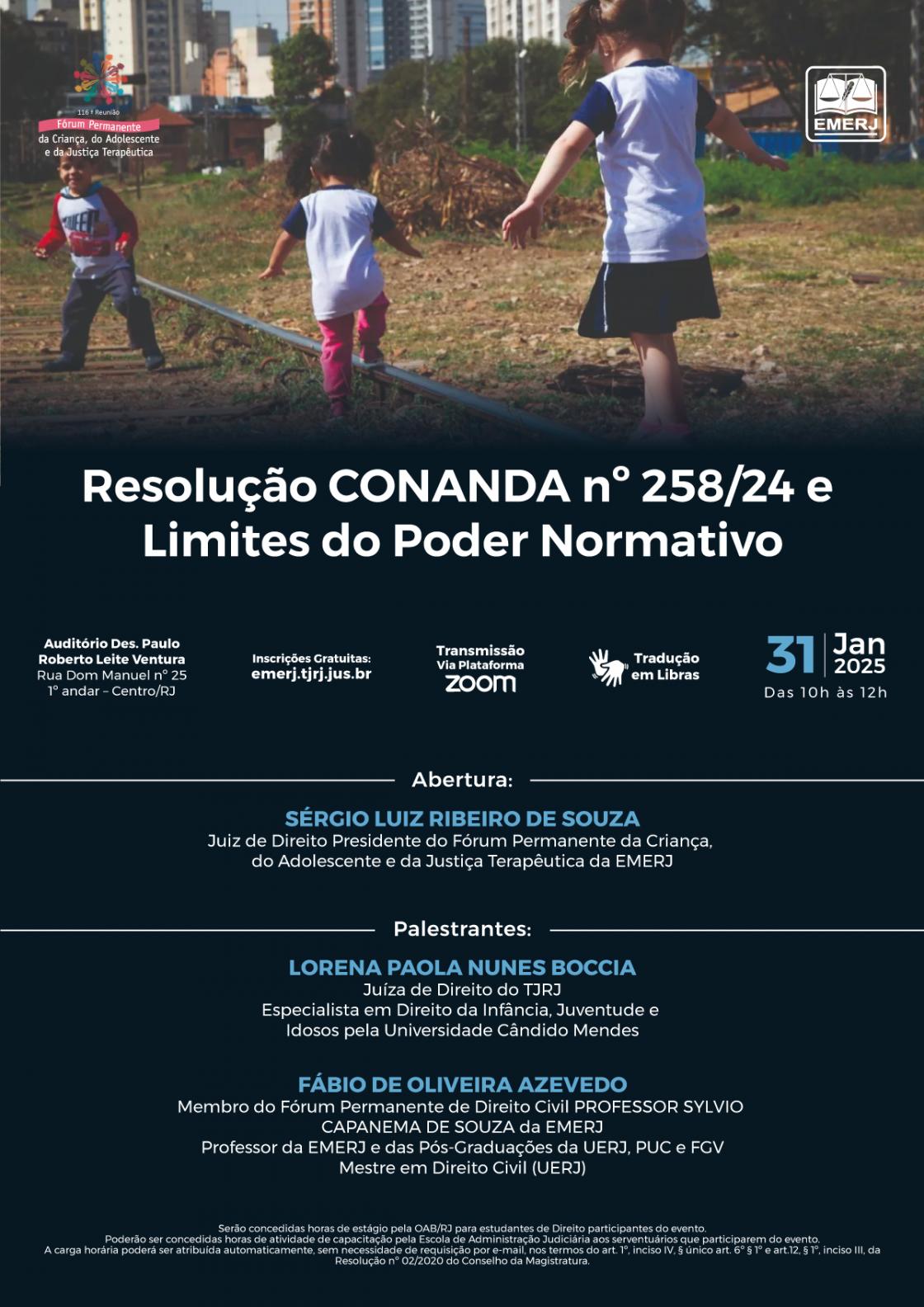 Cartaz do evento: Resolução CONANDA nº 258/24 e Limites do Poder Normativo