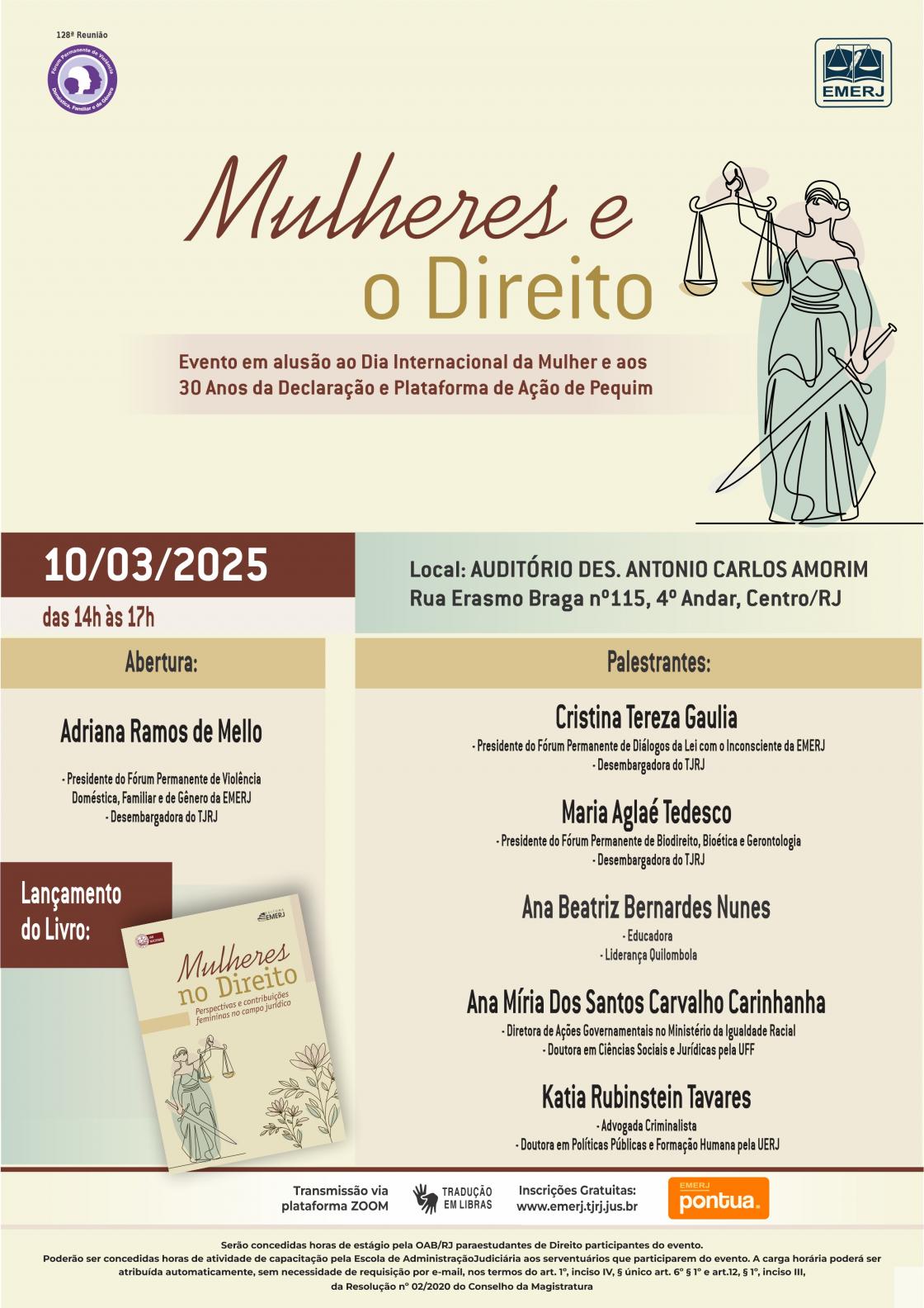 Cartaz do evento: Mulheres e o Direito: Evento em Alusão ao Dia Internacional da Mulher e aos 30 Anos da Declaração e Plataforma de Ação de Pequim.