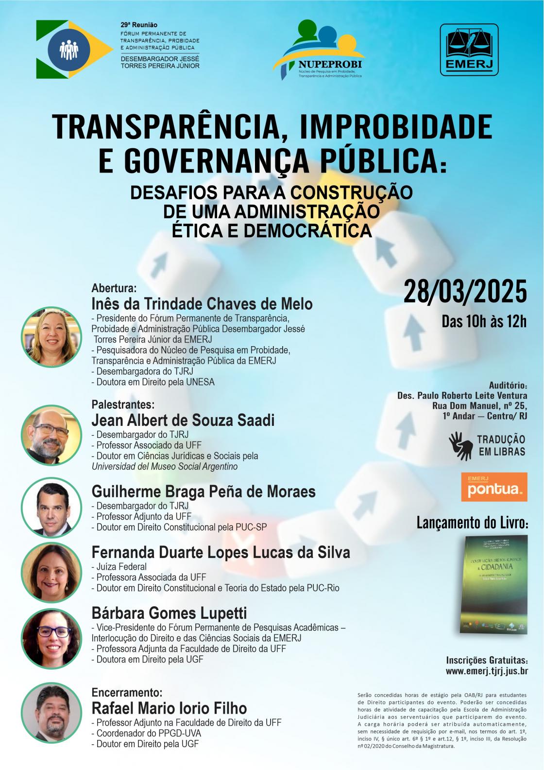 Cartaz do evento: TRANSPARÊNCIA, IMPROBIDADE E GOVERNANÇA PÚBLICA: DESAFIOS PARA A CONSTRUÇÃO DE UMA ADMINISTRAÇÃO ÉTICA E DEMOCRÁTICA