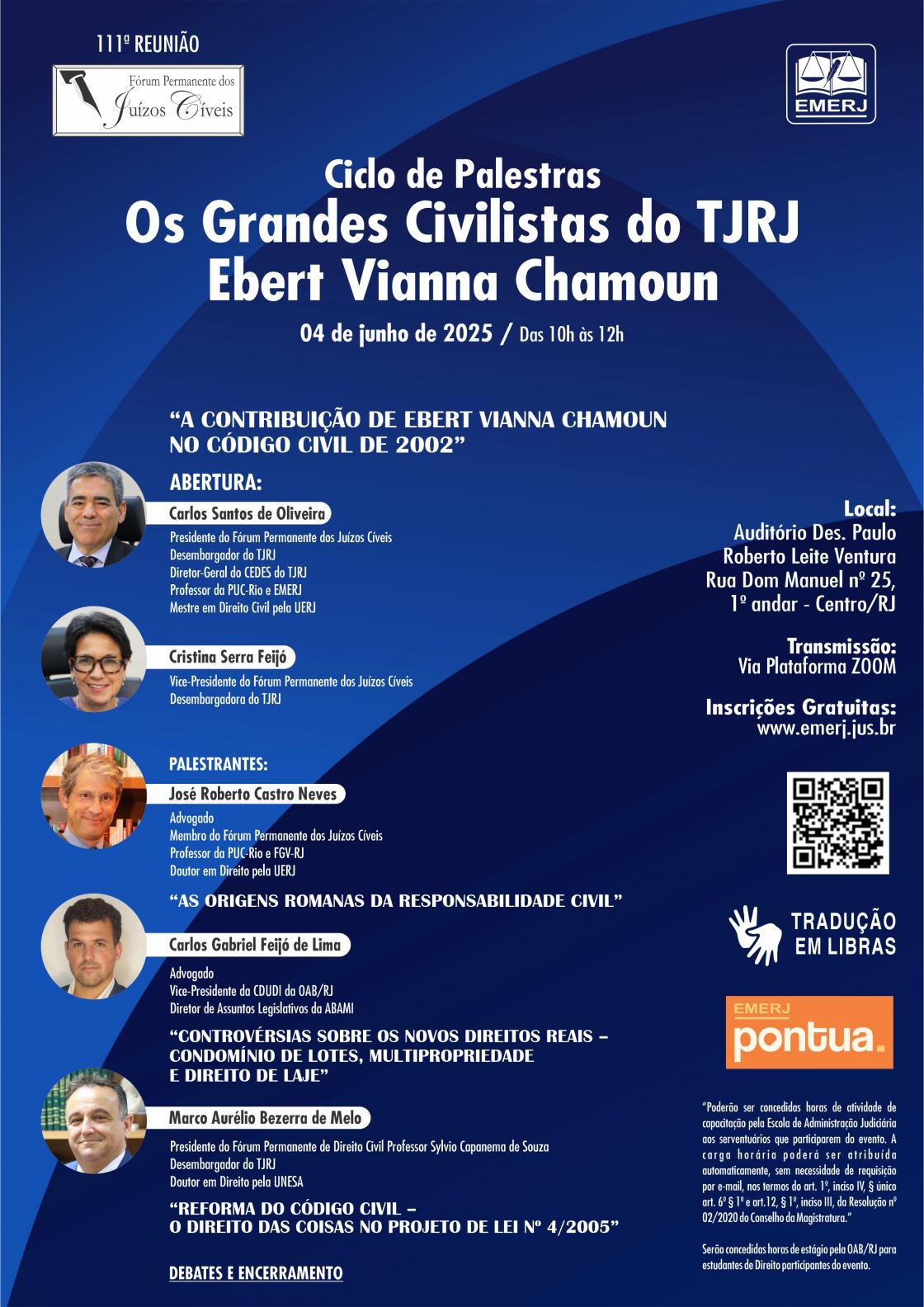 Cartaz do evento: Ciclo de Palestras – Os Grandes Civilistas do TJRJ – Ebert Vianna Chamoun