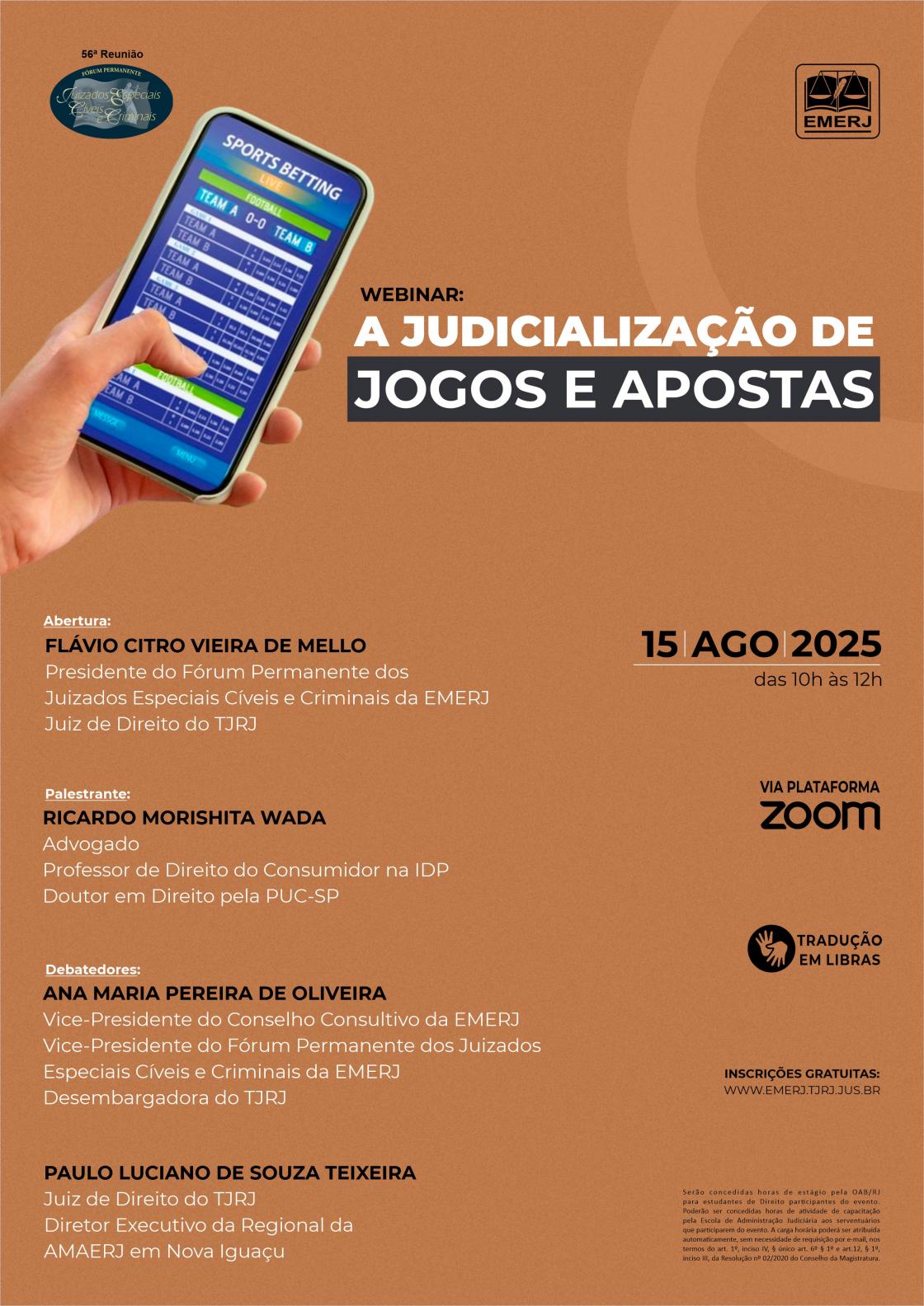 Cartaz do evento: WEBINAR: : A JUDICIALIZAÇÃO DE JOGOS E APOSTAS