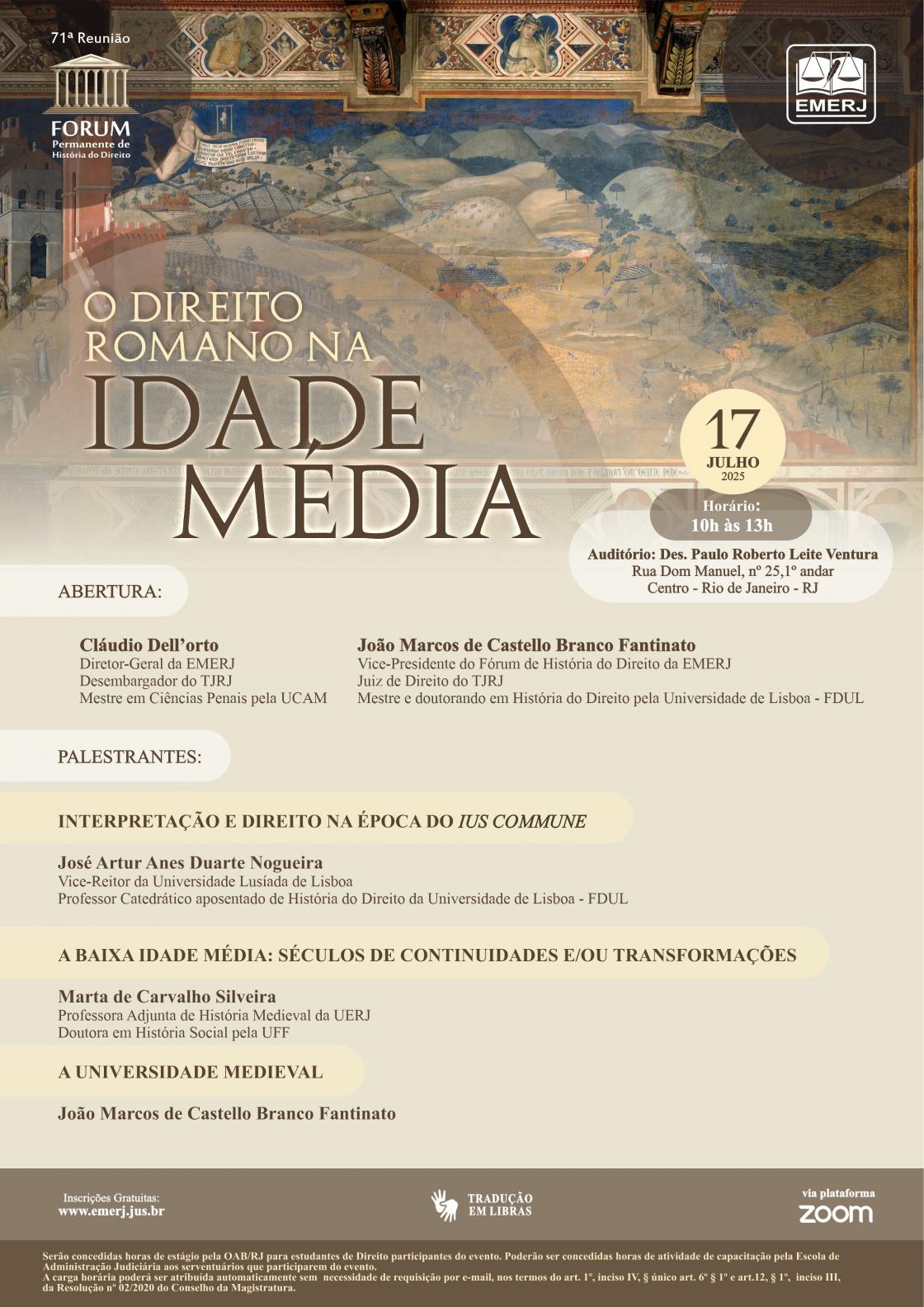 Cartaz do evento: O DIREITO ROMANO NA IDADE MÉDIA