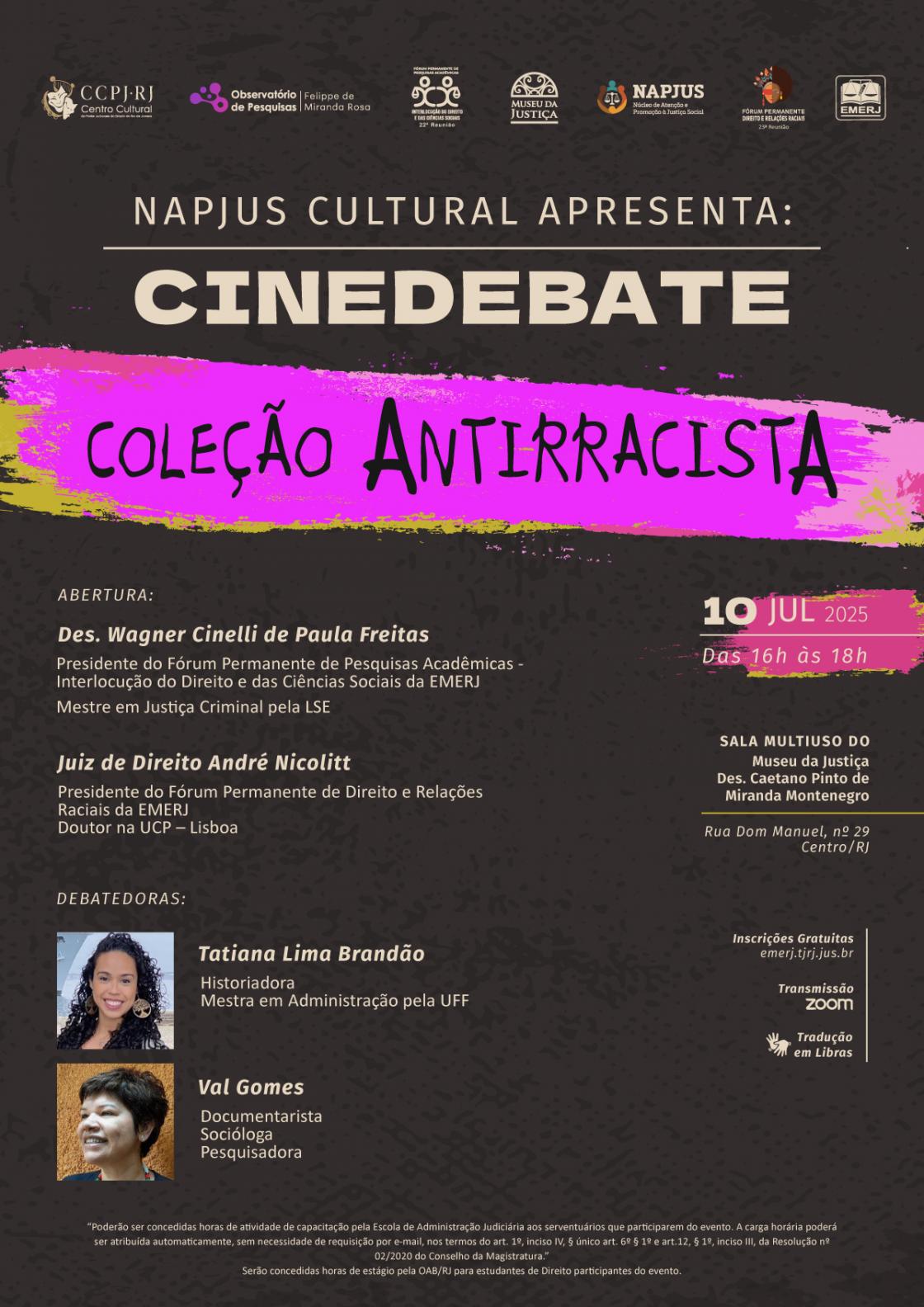 Cartaz do evento: NAPJUS Cultural apresenta CINEDEBATE Coleção Antirracista