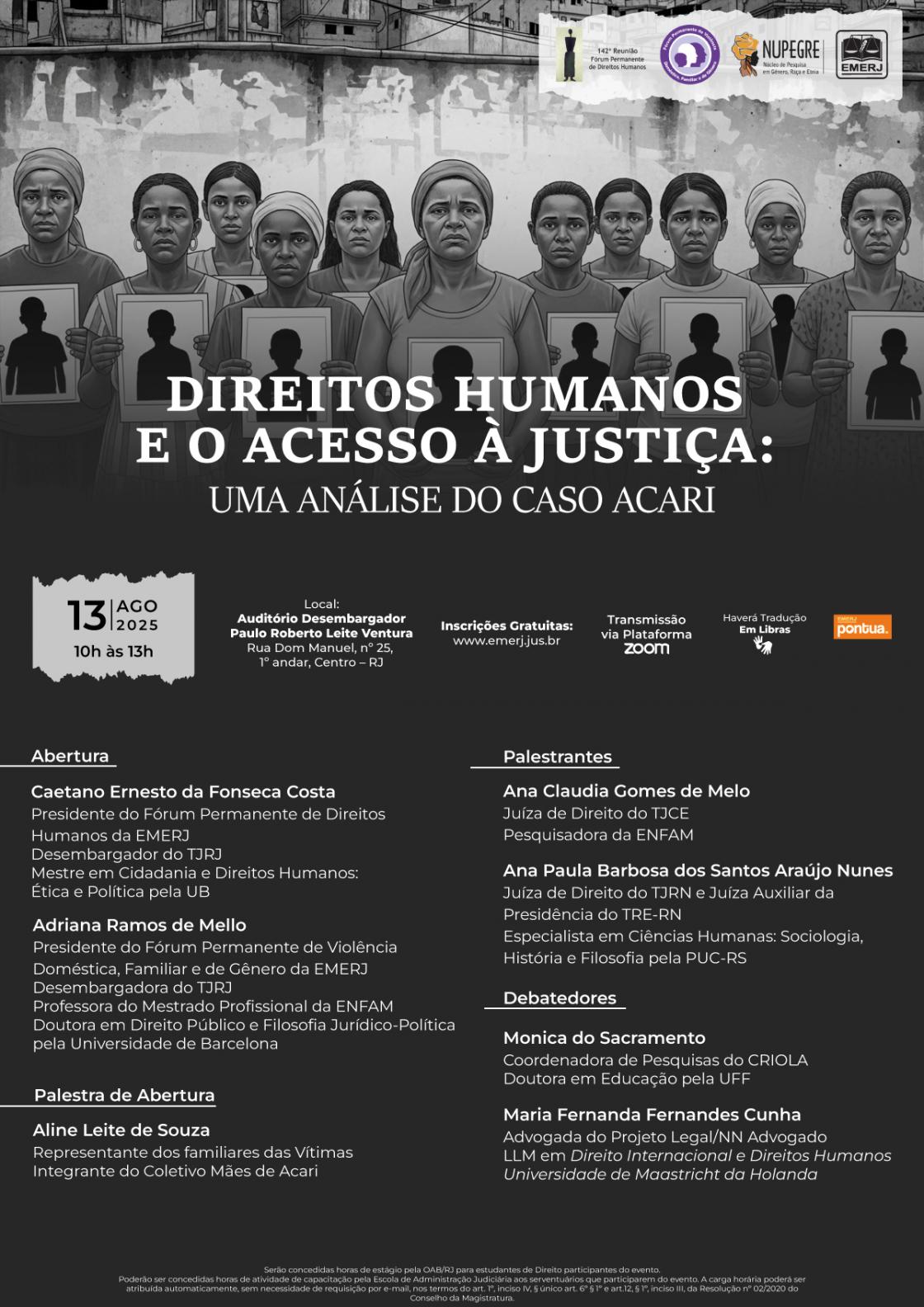 Cartaz do evento: DIREITOS HUMANOS E O ACESSO À JUSTIÇA: UMA ANÁLISE DO CASO ACARI