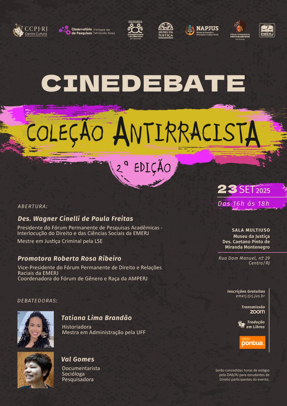 Cartaz do evento: CINEDEBATE - Coleção Antirracista - 2ª edição
