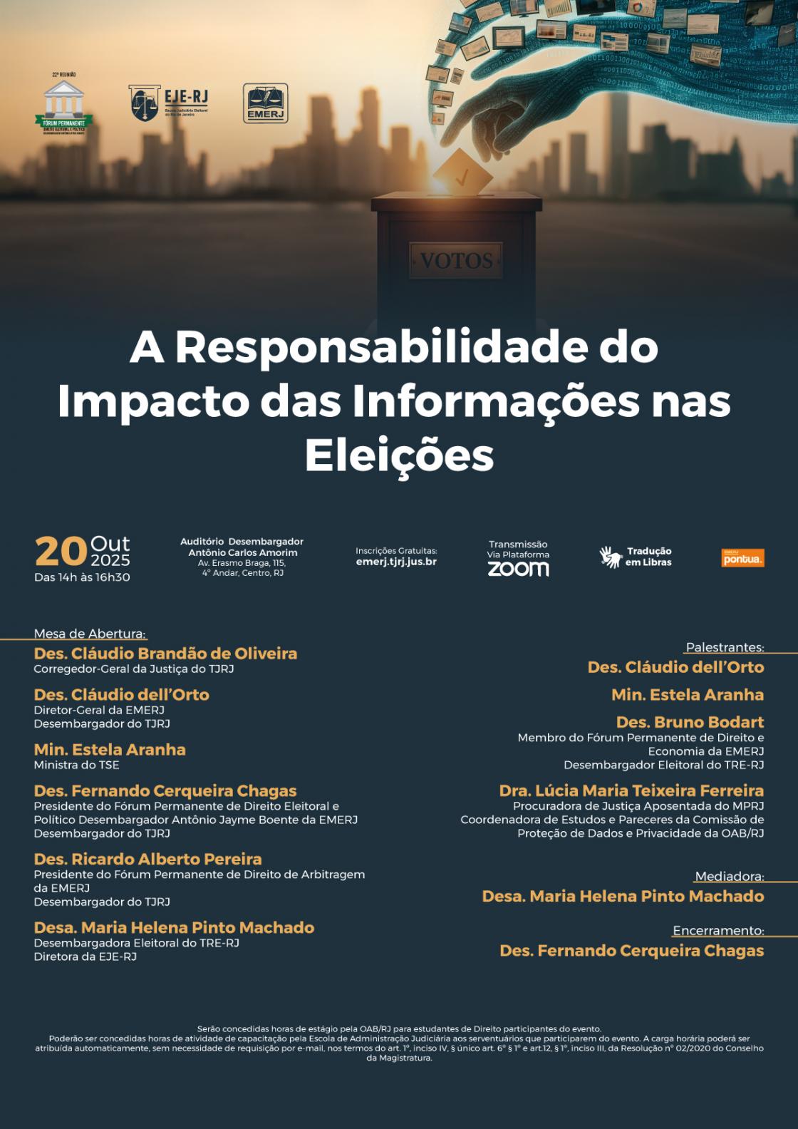 Cartaz do evento: A Responsabilidade do Impacto das Informações nas Eleições