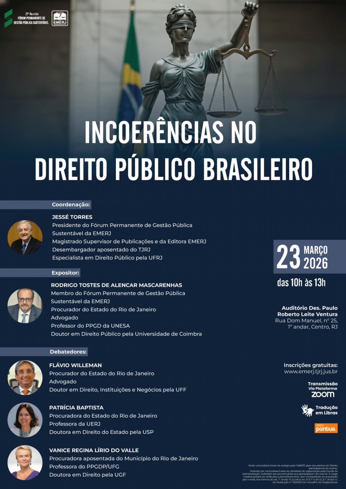 Cartaz do evento: INCOERÊNCIAS NO DIREITO PÚBLICO BRASILEIRO