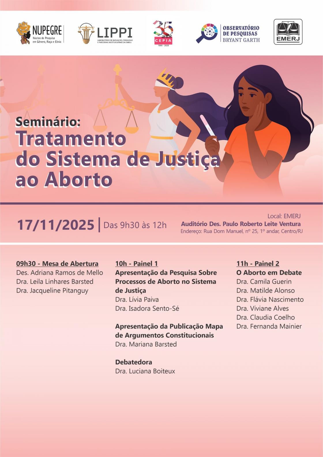 Cartaz do evento: Seminário: Tratamento do Sistema de Justiça ao Aborto