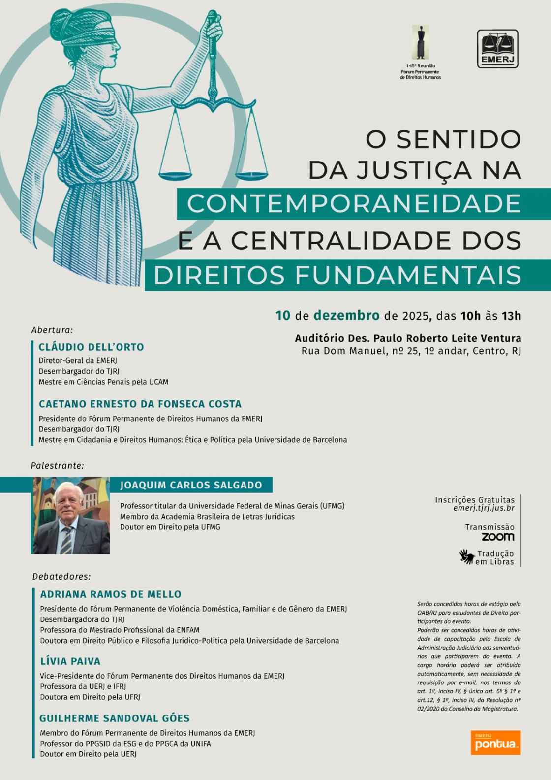 Cartaz do evento: “O Sentido da Justiça na Contemporaneidade e a Centralidade dos Direitos Fundamentais”