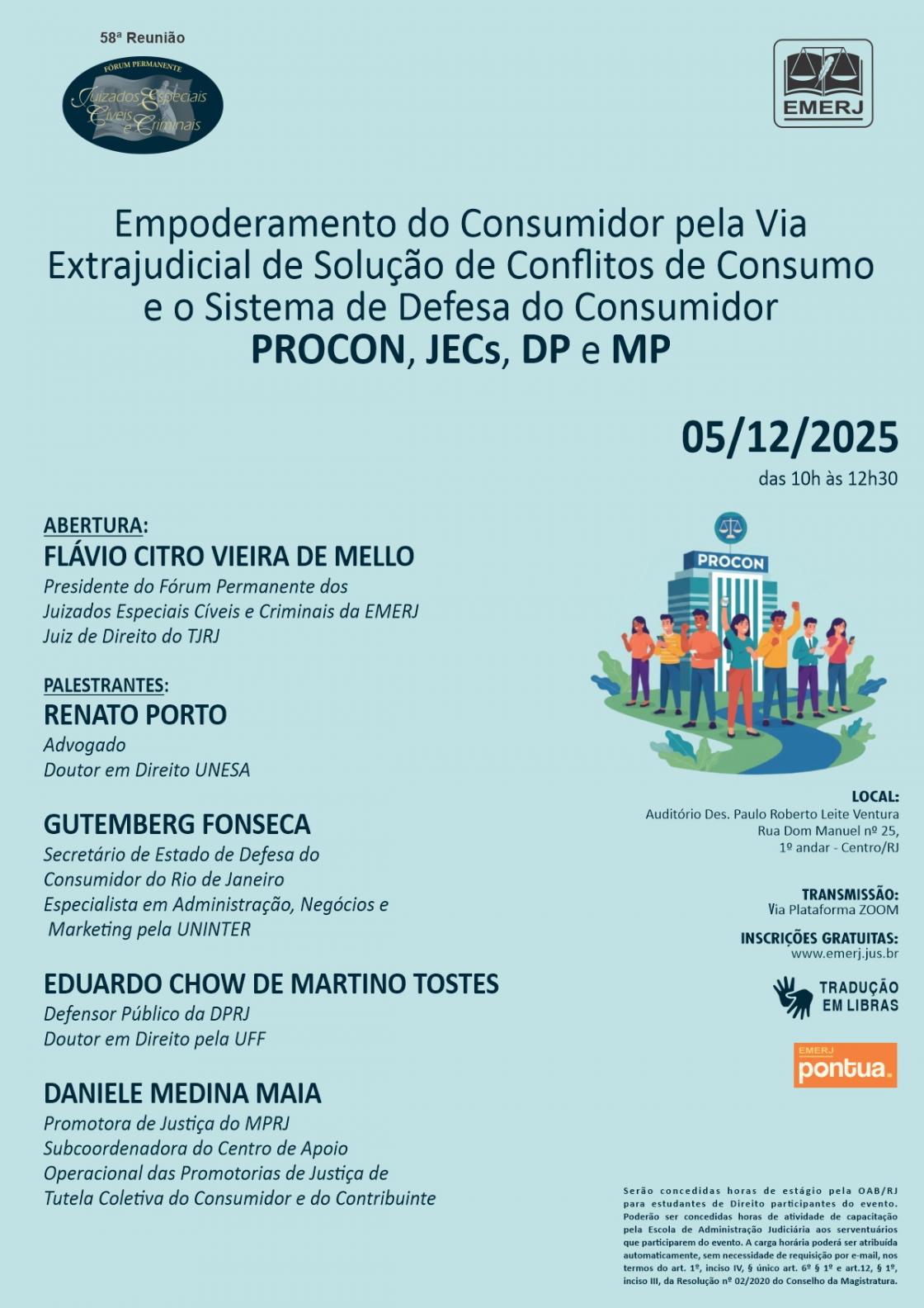 Cartaz do evento: Empoderamento do Consumidor pela Via Extrajudicial de Solução de Conflitos de Consumo e o Sistema de Defesa do Consumidor PROCON, JECs, Defensoria e Ministério Público