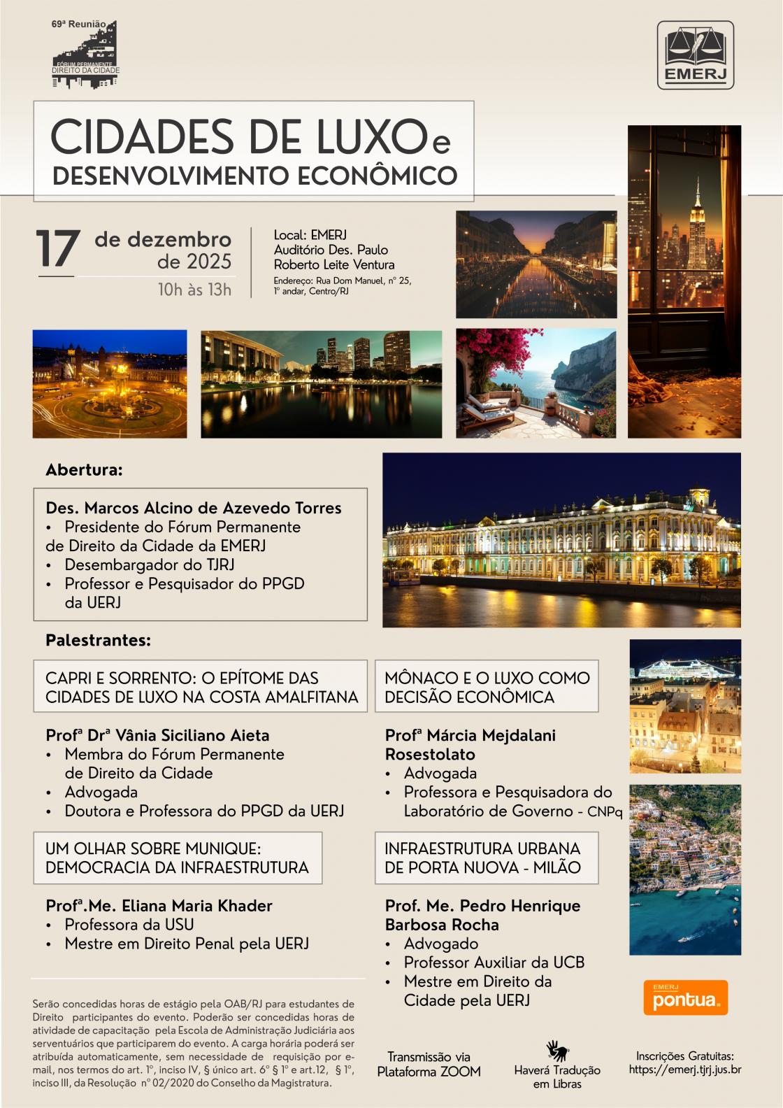 Cartaz do evento: CIDADES DE LUXO E DESENVOLVIMENTO ECONÔMICO