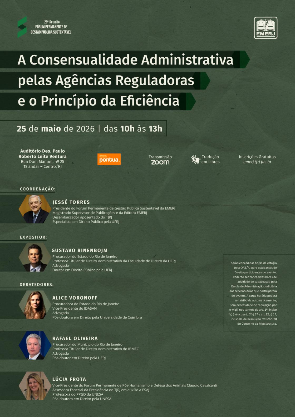 Cartaz do evento: A Consensualidade Administrativa pelas Agências Reguladoras e o Princípio da Eficiência