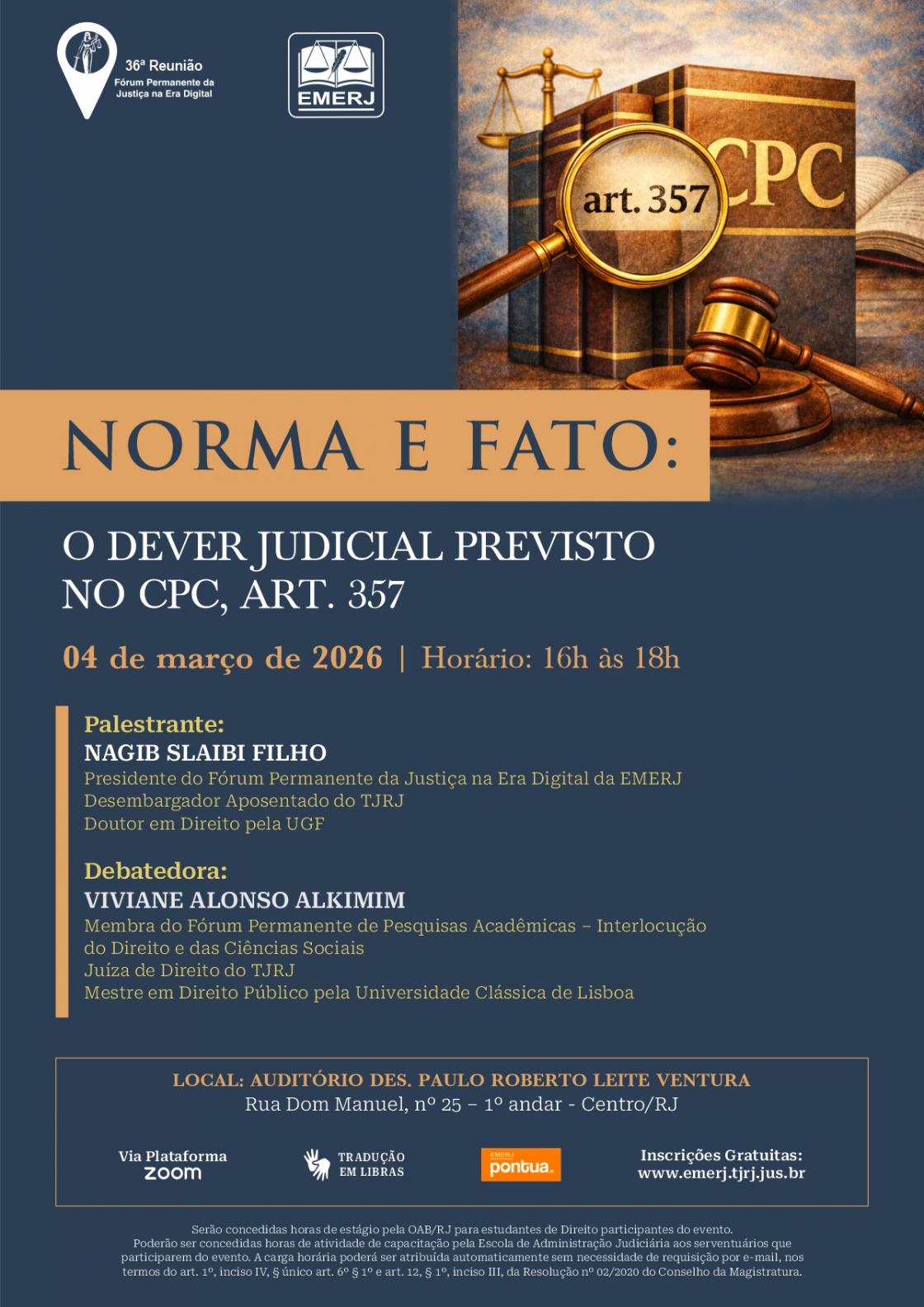 Cartaz do evento: NORMA E FATO: O DEVER JUDICIAL PREVISTO NO CPC, ART. 357