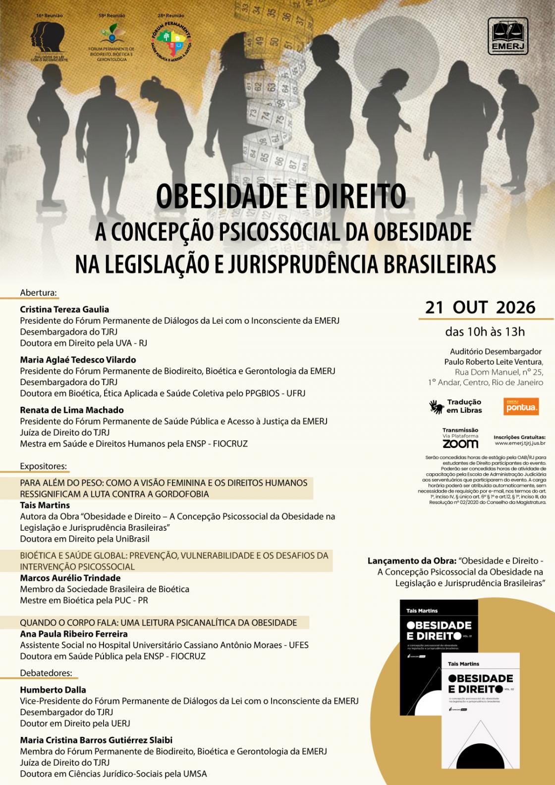 Cartaz do evento: OBESIDADE E DIREITO – A CONCEPÇÃO PSICOSSOCIAL DA OBESIDADE NA LEGISLAÇÃO E JURISPRUDÊNCIA BRASILEIRAS
