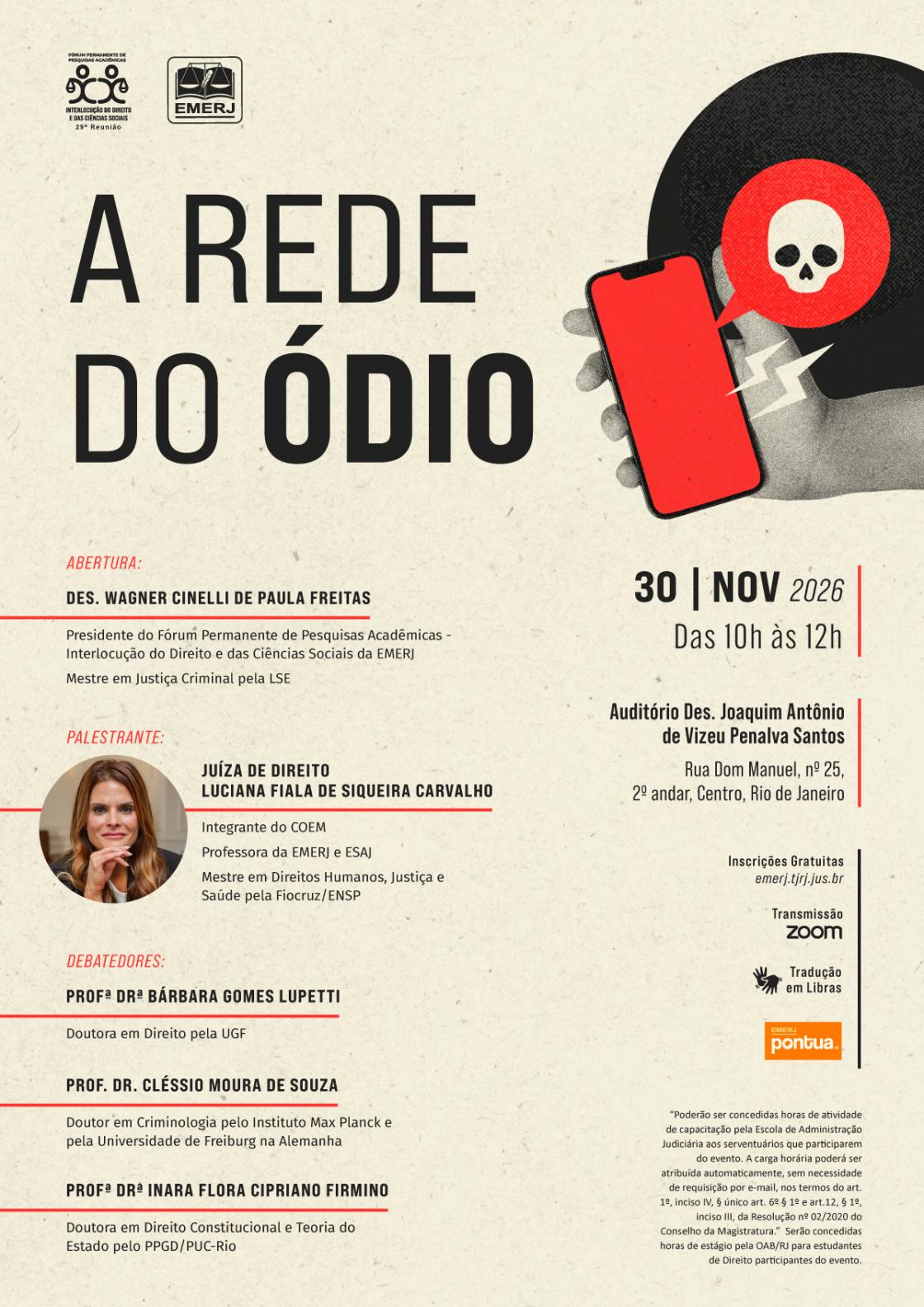Cartaz do evento: A REDE DO ÓDIO
