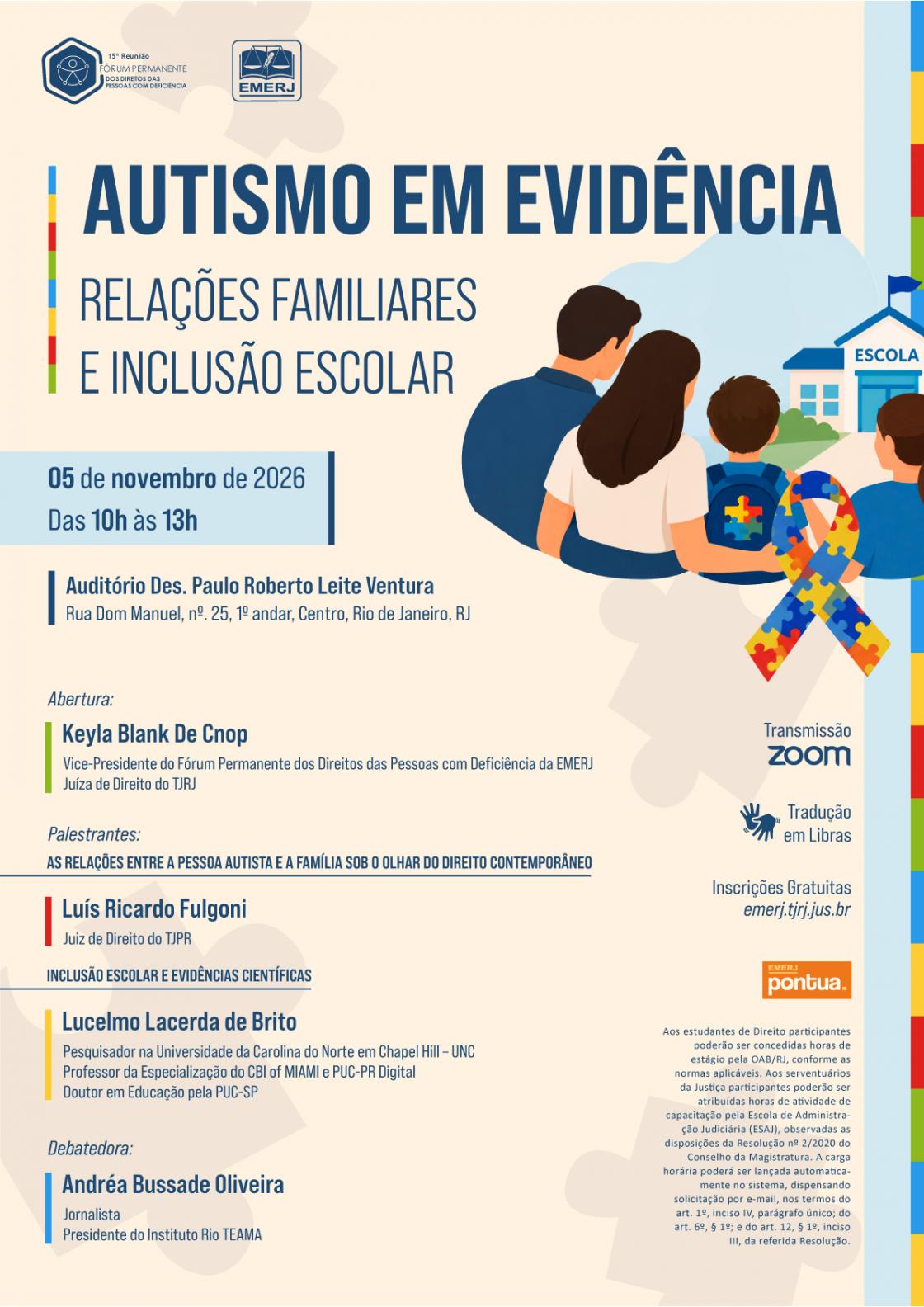 Cartaz do evento: AUTISMO EM EVIDÊNCIA: RELAÇÕES FAMILIARES E INCLUSÃO ESCOLAR