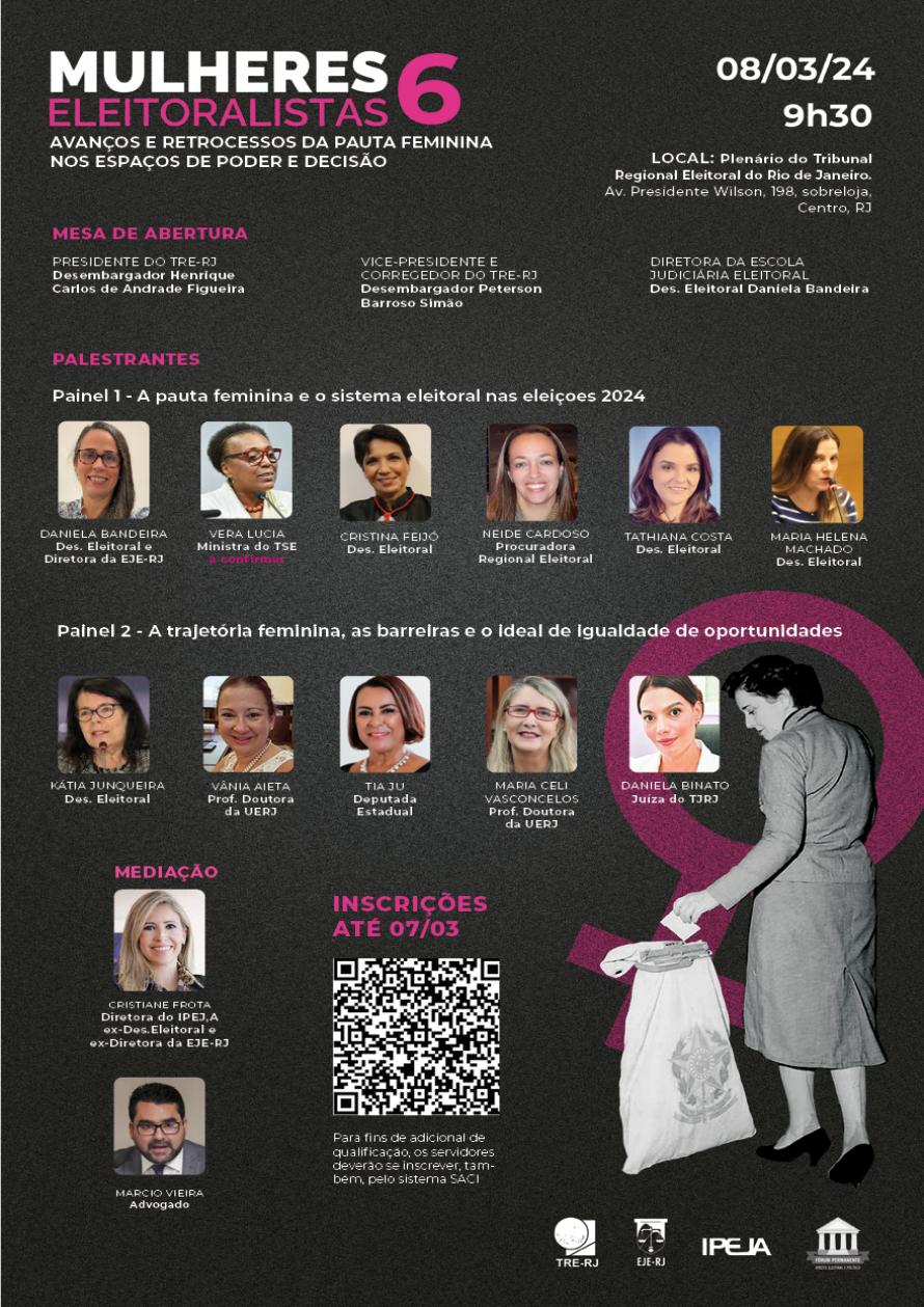 Cartaz do evento: MULHERES ELEITORALISTAS 6:  AVANÇOS E RETROCESSOS DA PAUTA FEMININA NOS ESPAÇOS DE PODER E DECISÃO