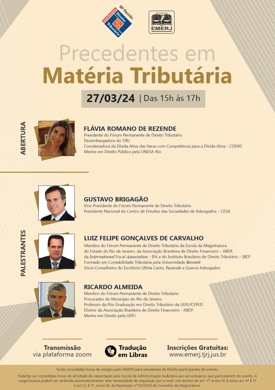 Cartaz do evento: PRECEDENTES EM MATÉRIA TRIBUTÁRIA