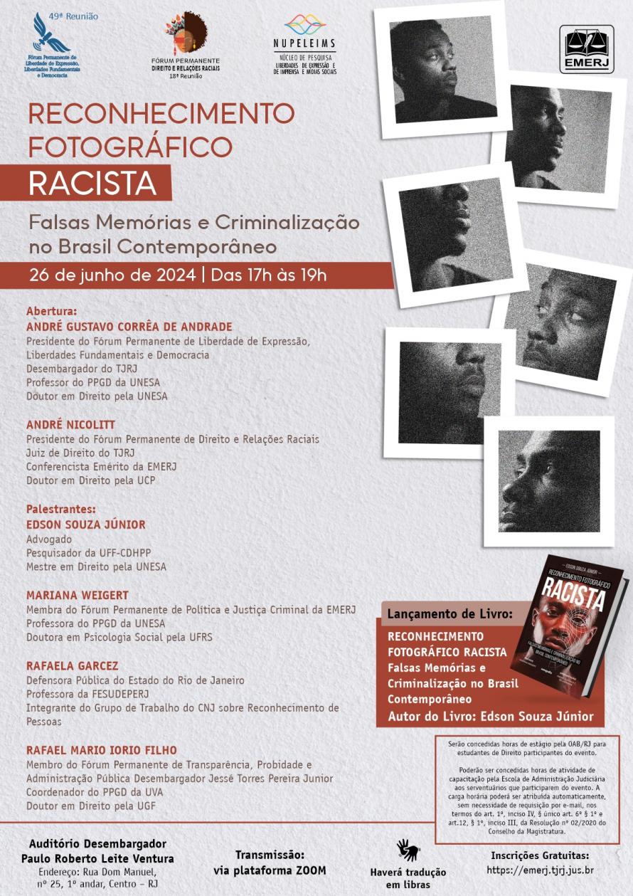 Cartaz do evento: RECONHECIMENTO FOTOGRÁFICO RACISTA - Falsas Memórias e Criminalização no Brasil Contemporâneo