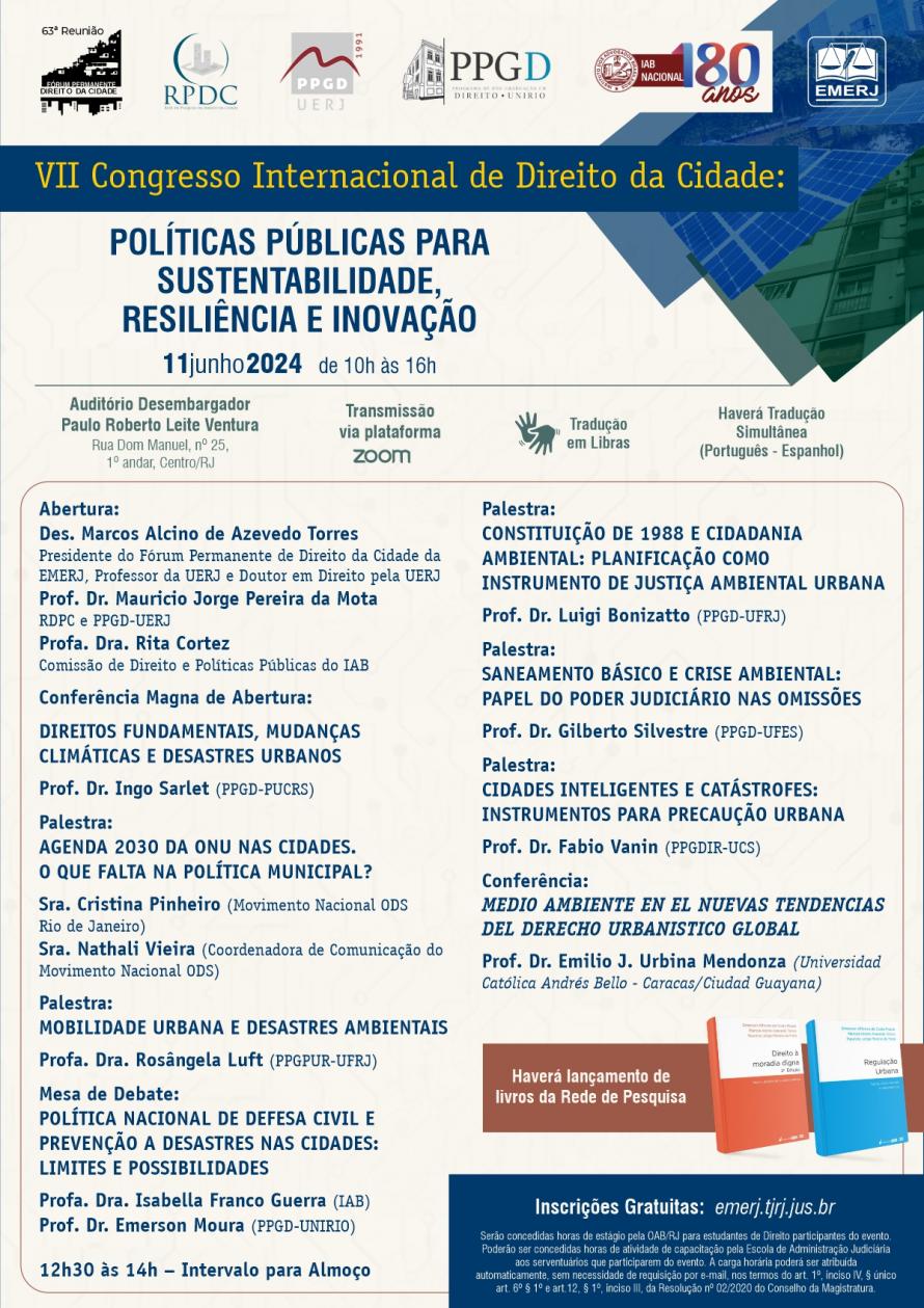 Cartaz do evento: VII CONGRESSO INTERNACIONAL DE DIREITO DA CIDADE: POLÍTICAS PÚBLICAS PARA SUSTENTABILIDADE, RESILIÊNCIA E INOVAÇÃO