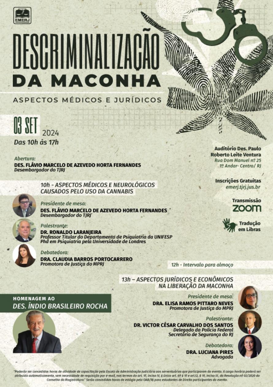 Cartaz do evento: DESCRIMINALIZAÇÃO DA MACONHA – ASPECTOS MÉDICOS E JURÍDICOS