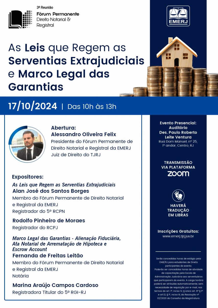 Cartaz do evento: As Leis que Regem as Serventias Extrajudiciais e Marco Legal das Garantias