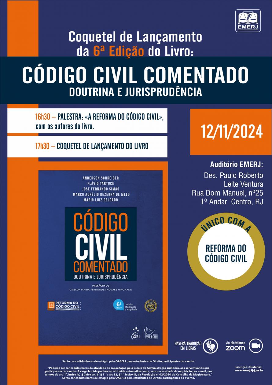 Cartaz do evento: CÓDIGO CIVIL COMENTADO DOUTRINA E JURISPRUDÊNCIA 