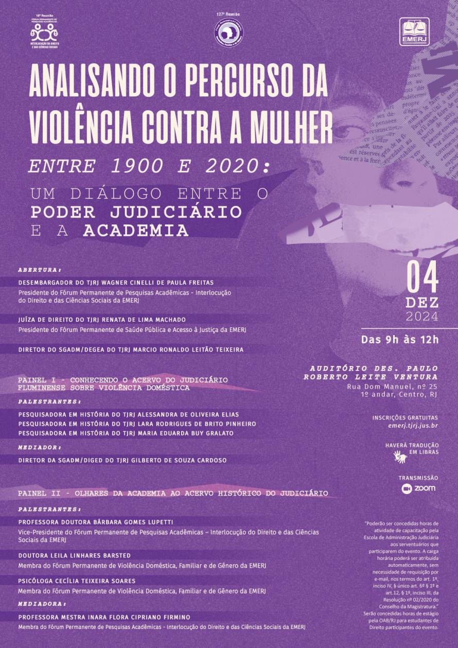 Cartaz do evento: Analisando o Percurso da Violência contra a Mulher entre 1900 e 2020:  Um Diálogo entre o Poder Judiciário e a Academia