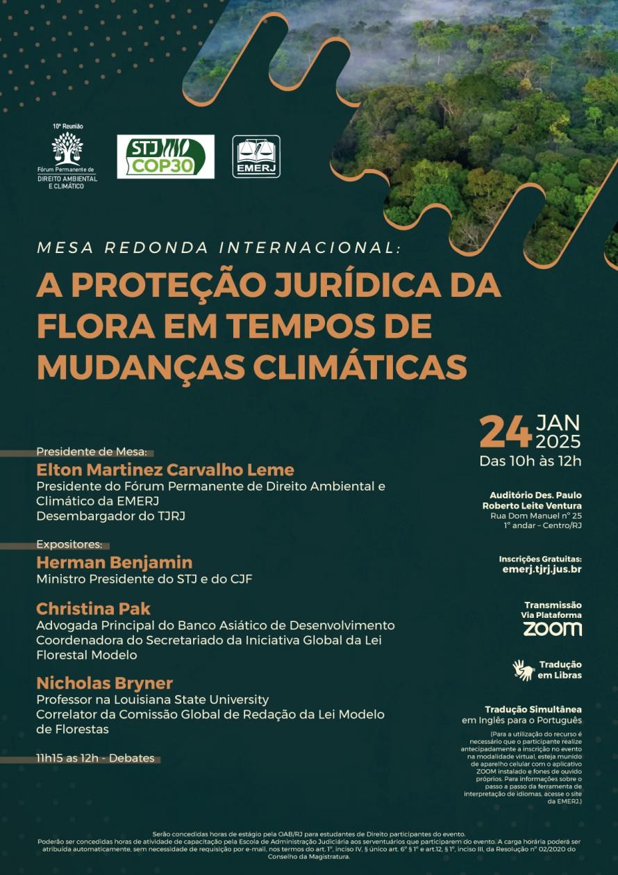 Cartaz do evento: MESA REDONDA INTERNACIONAL:  A PROTEÇÃO JURÍDICA DA FLORA EM TEMPOS DE MUDANÇAS CLIMÁTICAS