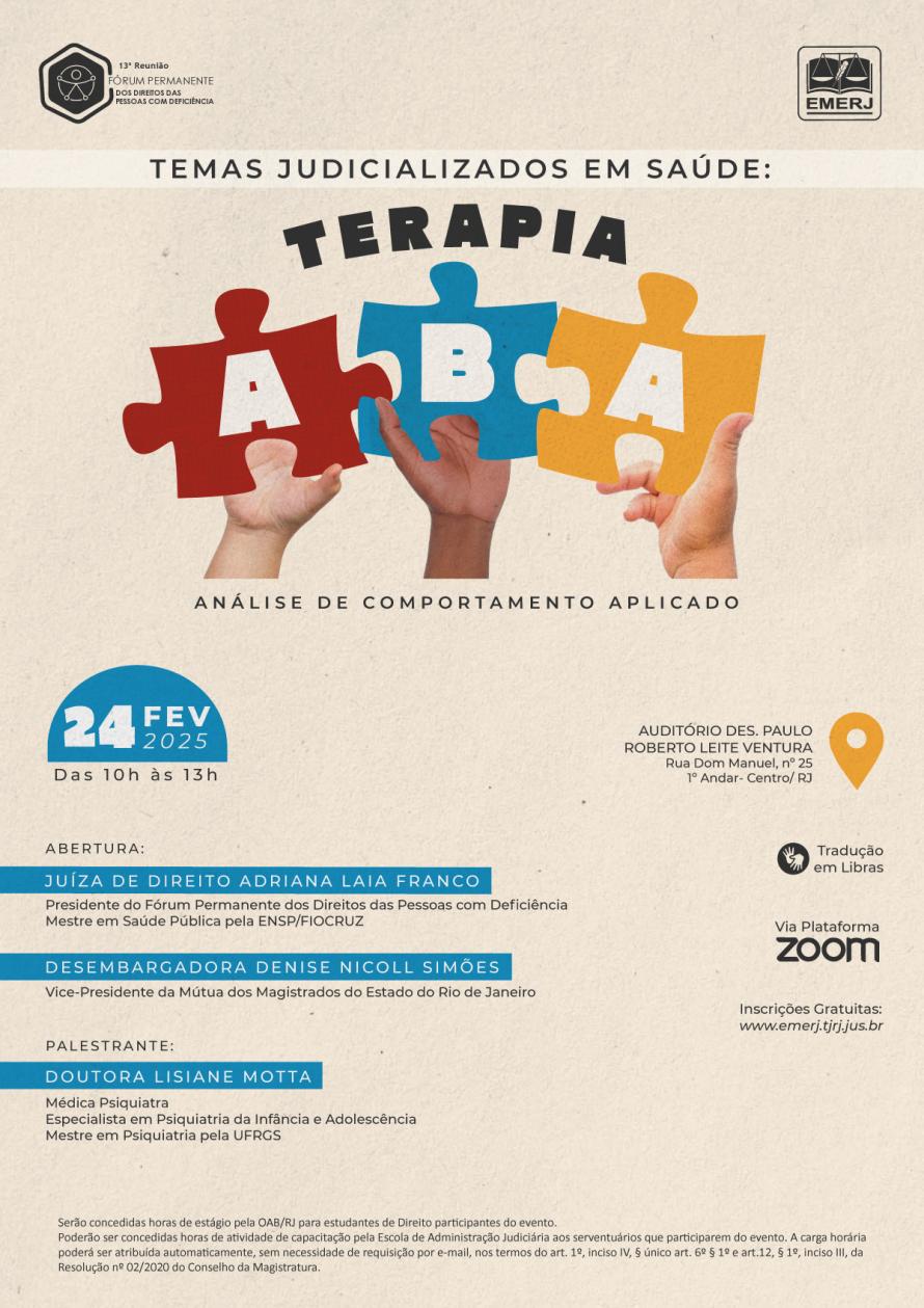 Cartaz do evento: TEMAS JUDICIALIZADOS EM SAÚDE: TERAPIA ABA  - Análise do Comportamento Aplicado