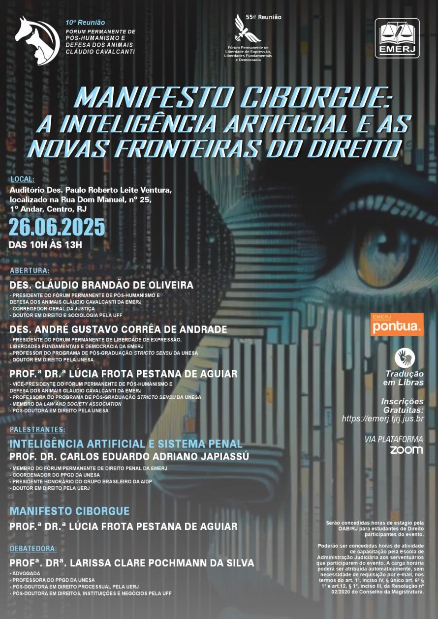 Cartaz do evento: MANIFESTO CIBORGUE: A INTELIGÊNCIA ARTIFICIAL E AS NOVAS FRONTEIRAS DO DIREITO