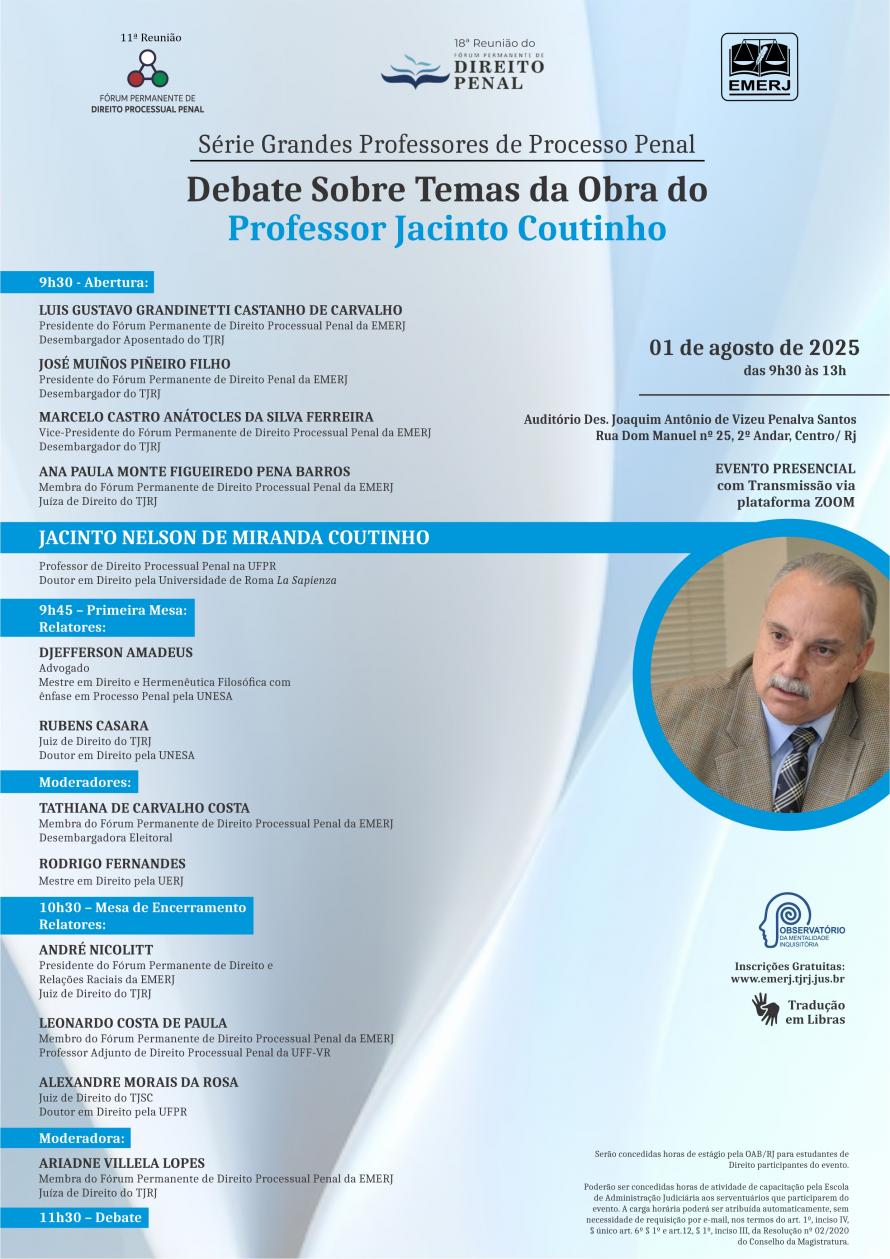 Cartaz do evento: SÉRIE GRANDES PROFESSORES DE PROCESSO PENAL DEBATE SOBRE TEMAS DA OBRA DO PROFESSOR JACINTO COUTINHO