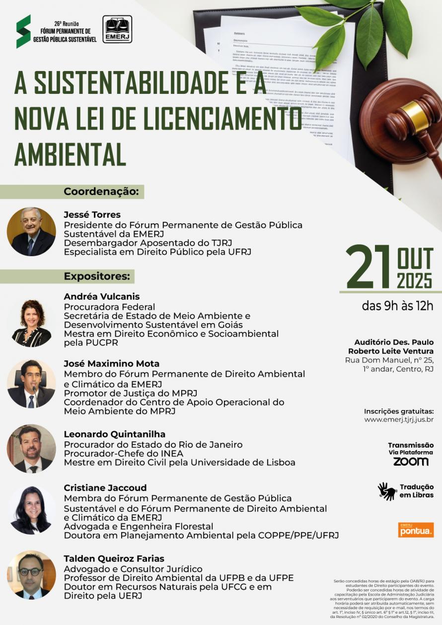 Cartaz do evento: A SUSTENTABILIDADE E A NOVA LEI DE LICENCIAMENTO AMBIENTAL 