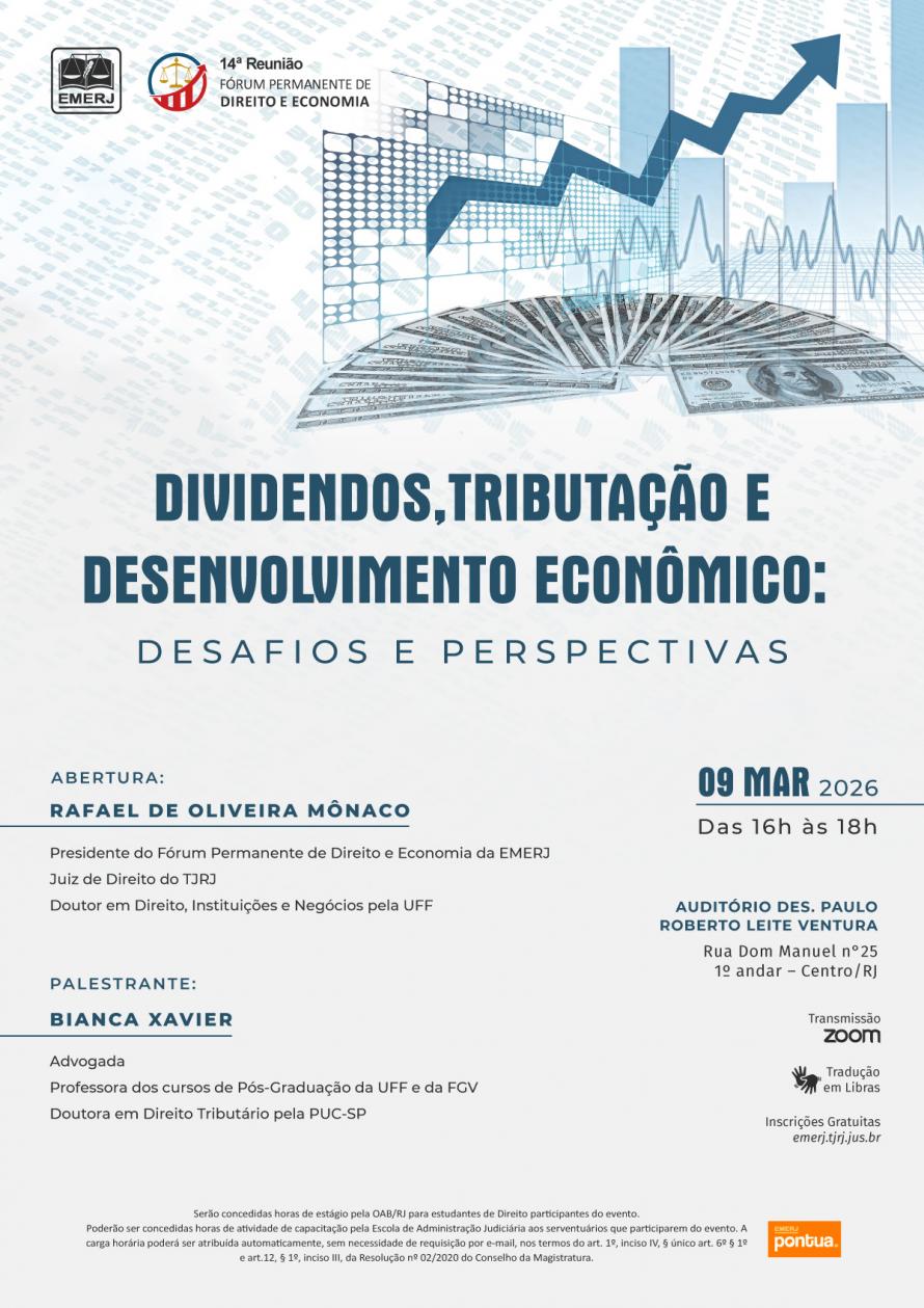Cartaz do evento: DIVIDENDOS,TRIBUTAÇÃO E DESENVOLVIMENTO ECONÔMICO: DESAFIOS E PESPECTIVAS 