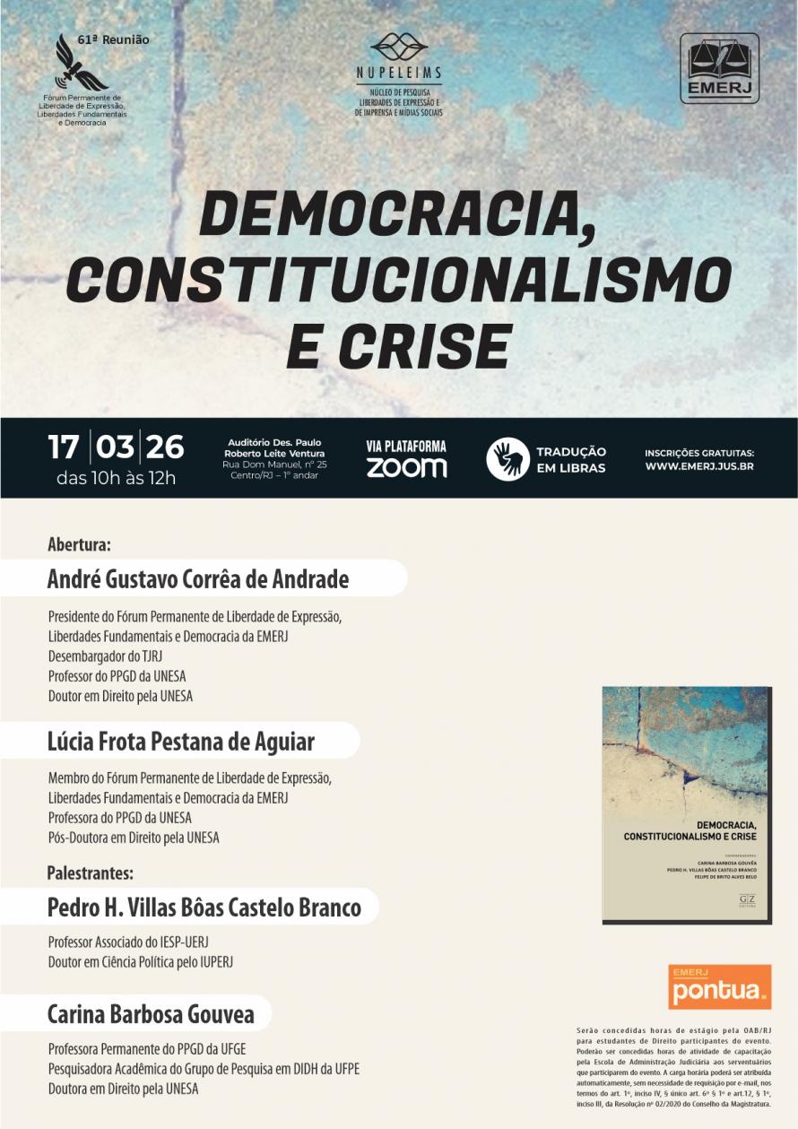 Cartaz do evento: DEMOCRACIA, CONSTITUCIONALISMO E CRISE