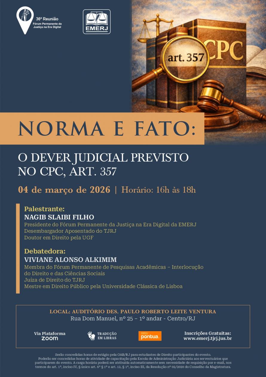 Cartaz do evento: NORMA E FATO: O DEVER JUDICIAL PREVISTO NO CPC, ART. 357