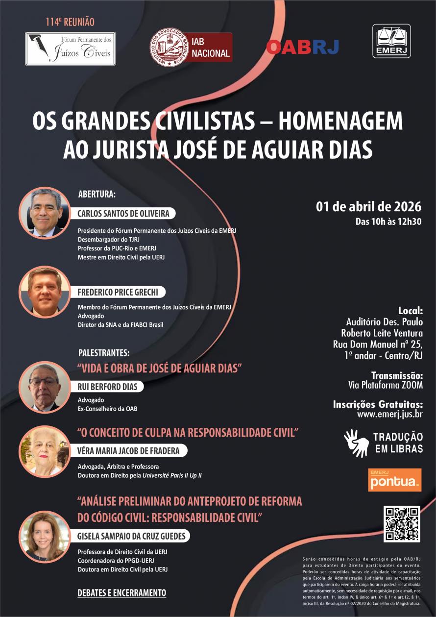 Cartaz do evento: OS GRANDES CIVILISTAS – HOMENAGEM AO JURISTA JOSÉ DE AGUIAR DIAS