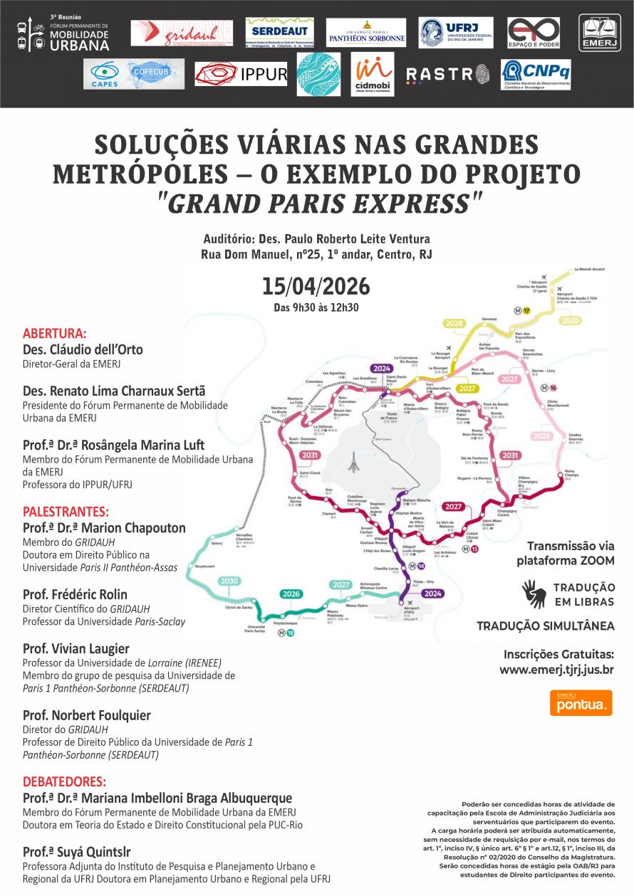 Cartaz do evento: SOLUÇÕES VIÁRIAS NAS GRANDES METRÓPOLES – O EXEMPLO DO PROJETO “GRAND PARIS EXPRESS“