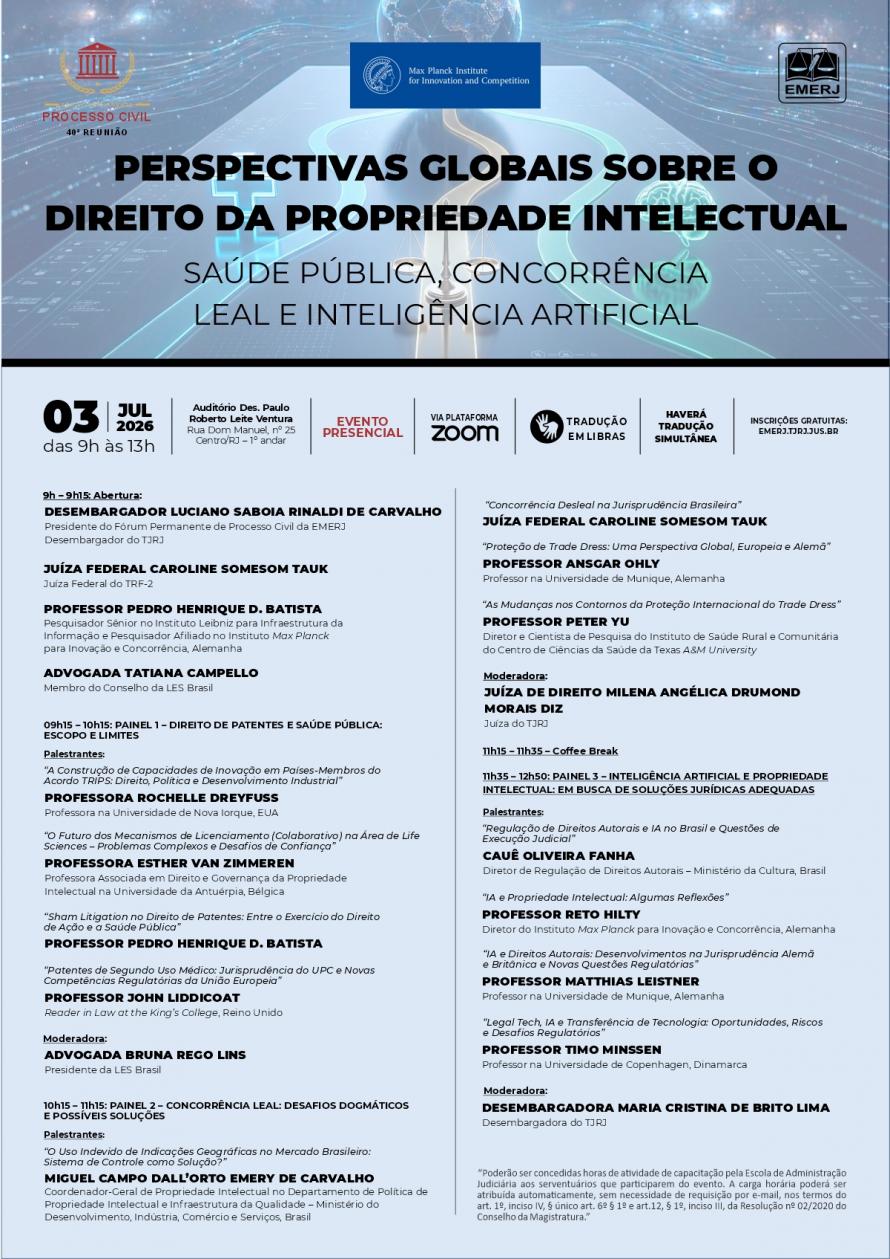 Cartaz do evento: PERSPECTIVAS GLOBAIS SOBRE O DIREITO DA PROPRIEDADE INTELECTUAL – SAÚDE PÚBLICA, CONCORRÊNCIA LEAL E INTELIGÊNCIA ARTIFICIAL