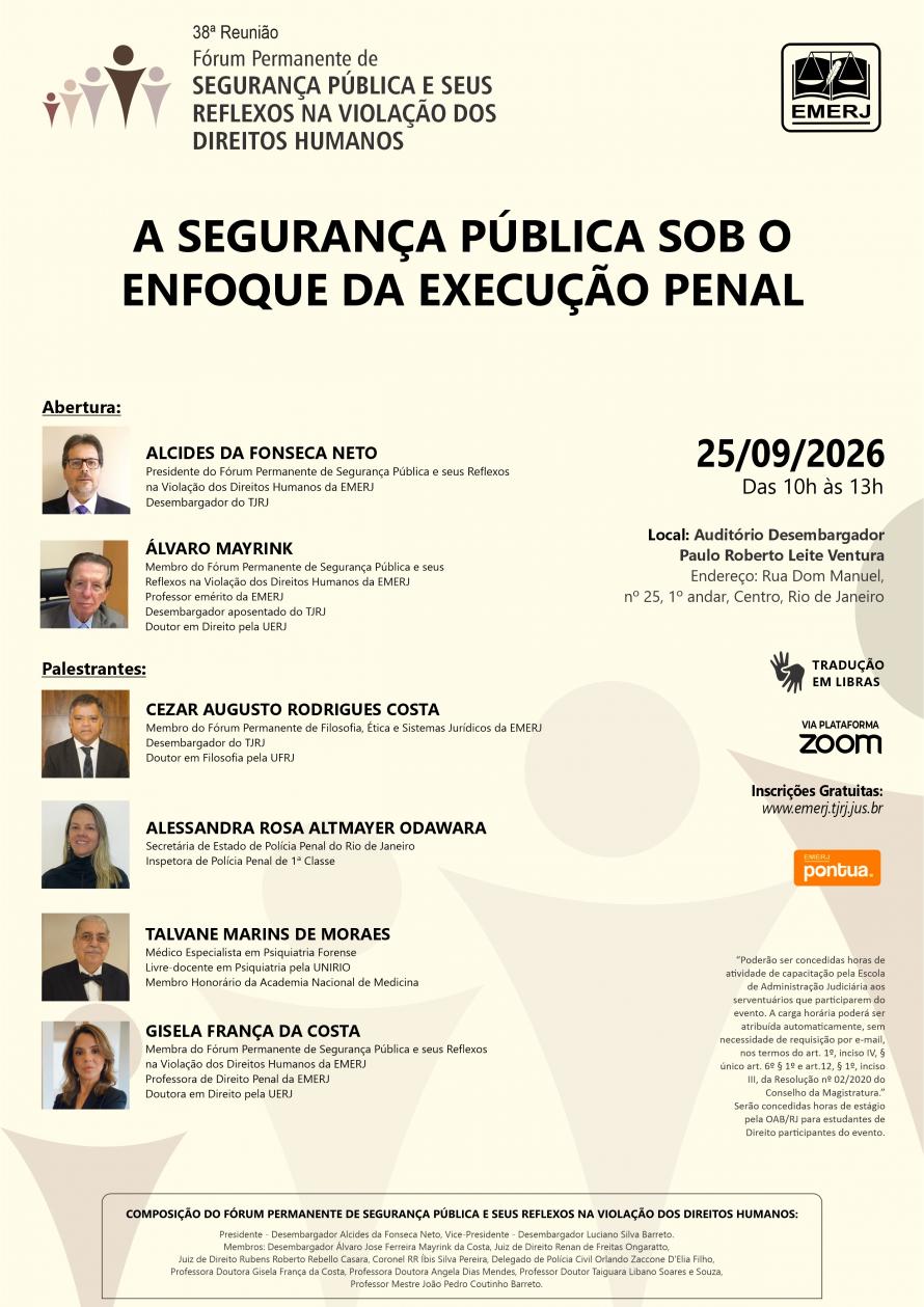 Cartaz do evento: A SEGURANÇA PÚBLICA SOB O ENFOQUE DA EXECUÇÃO PENAL