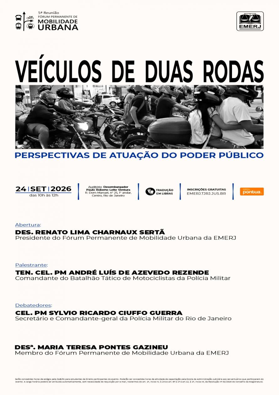 Cartaz do evento: VEÍCULOS DE DUAS RODAS – PERSPECTIVAS DE ATUAÇÃO DO PODER PÚBLICO