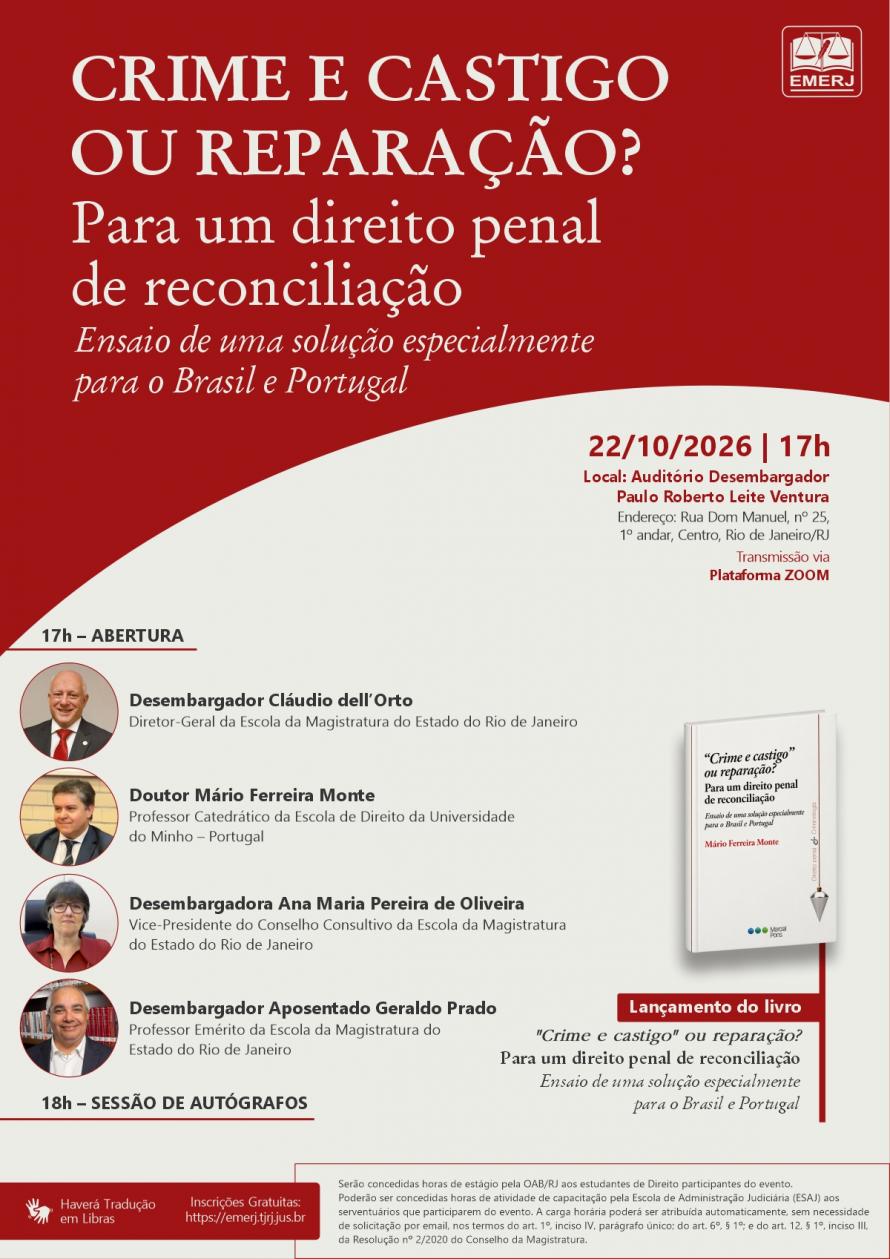 Cartaz do evento: CRIME E CASTIGO OU REPARAÇÃO? Para um direito penal de reconciliação Ensaio de uma solução especialmente para o Brasil e Portugal